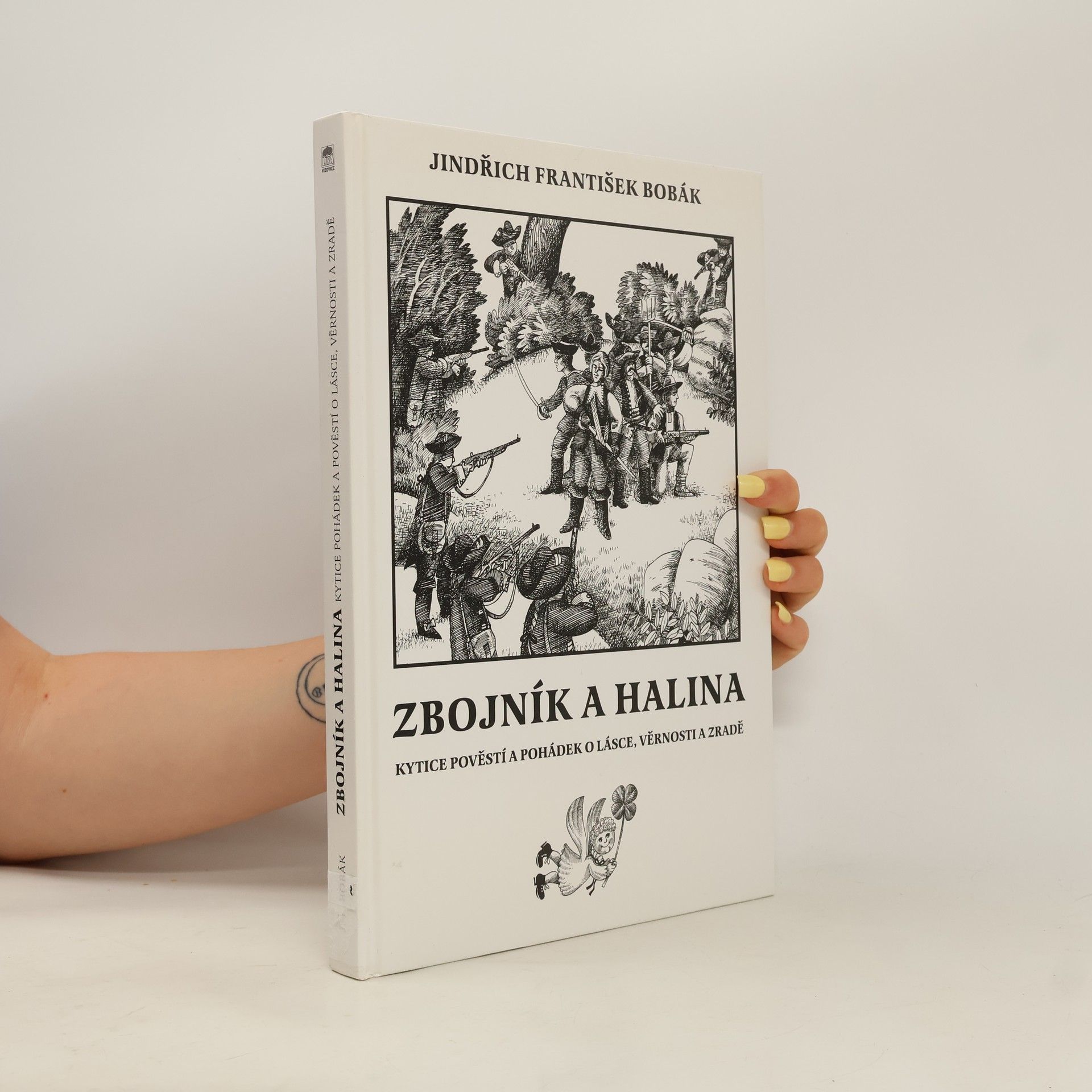 Jindřich František Bobák Zbojník a Halina