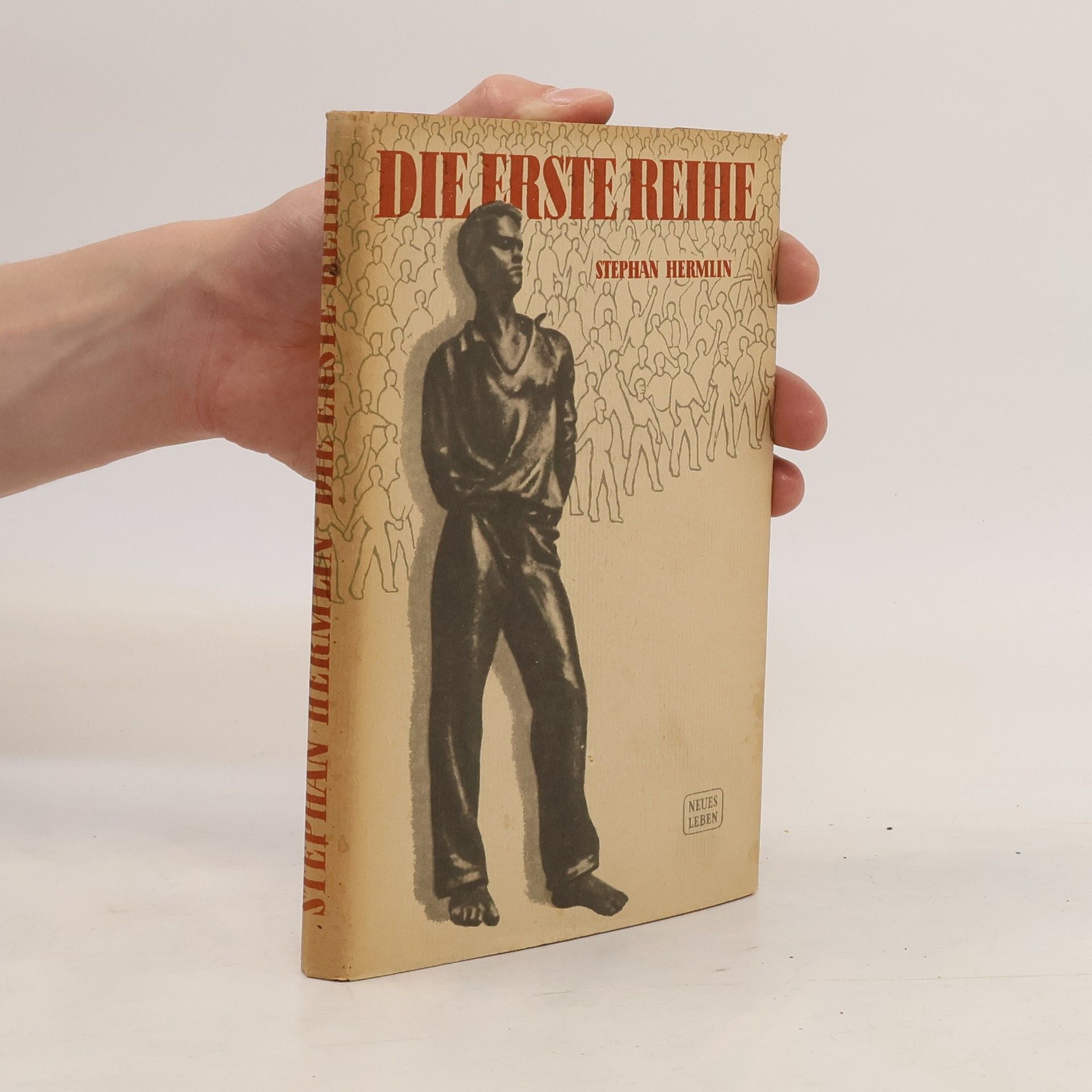 Stephan Hermlin Die Erste reihe