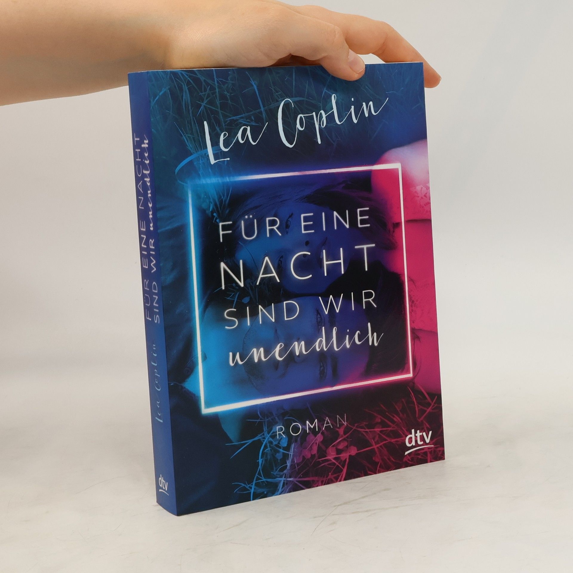 Lea Coplin Für eine Nacht sind wir unendlich