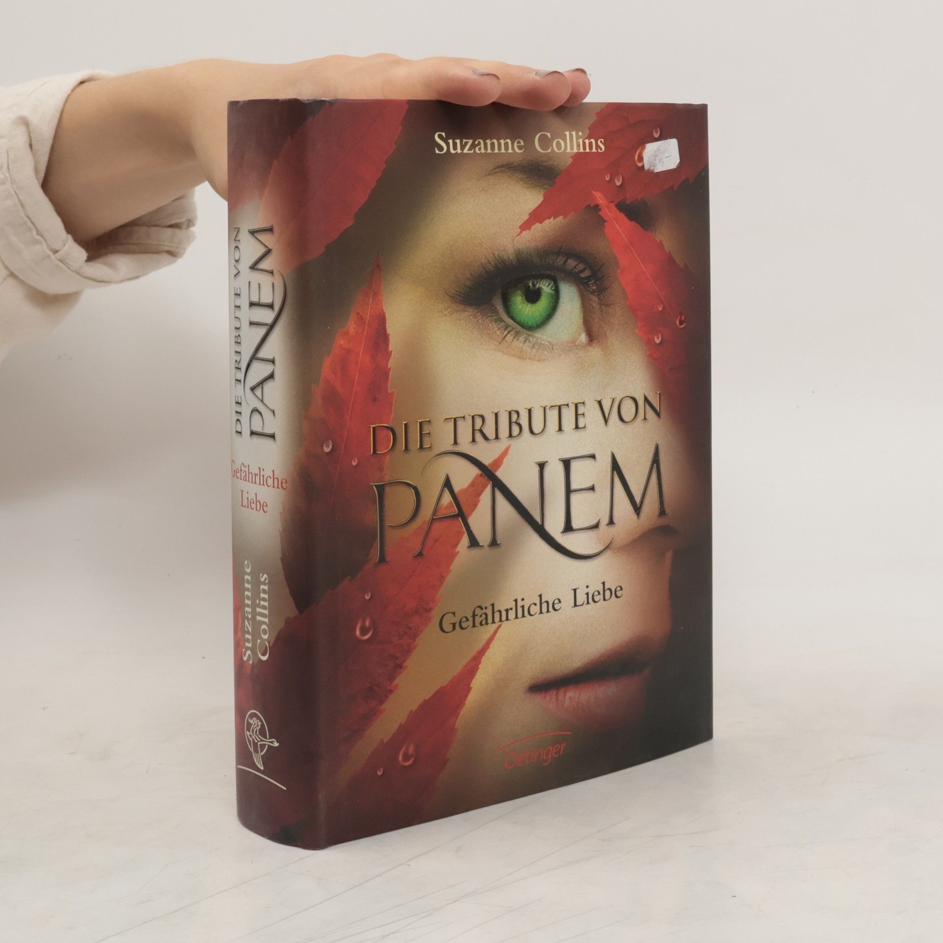 Suzanne Collins Die Tribute von Panem. Gefährliche Liebe