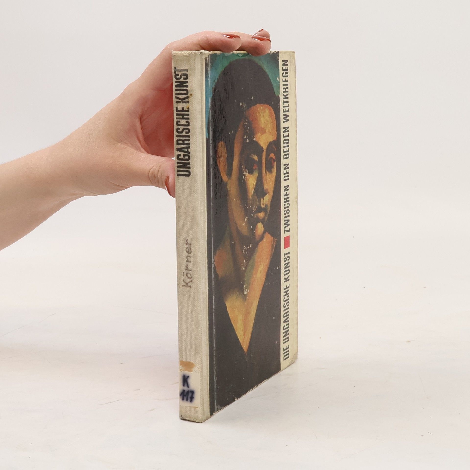 Éva Körner Die ungarische Kunst zwischen den beiden Weltkriegen