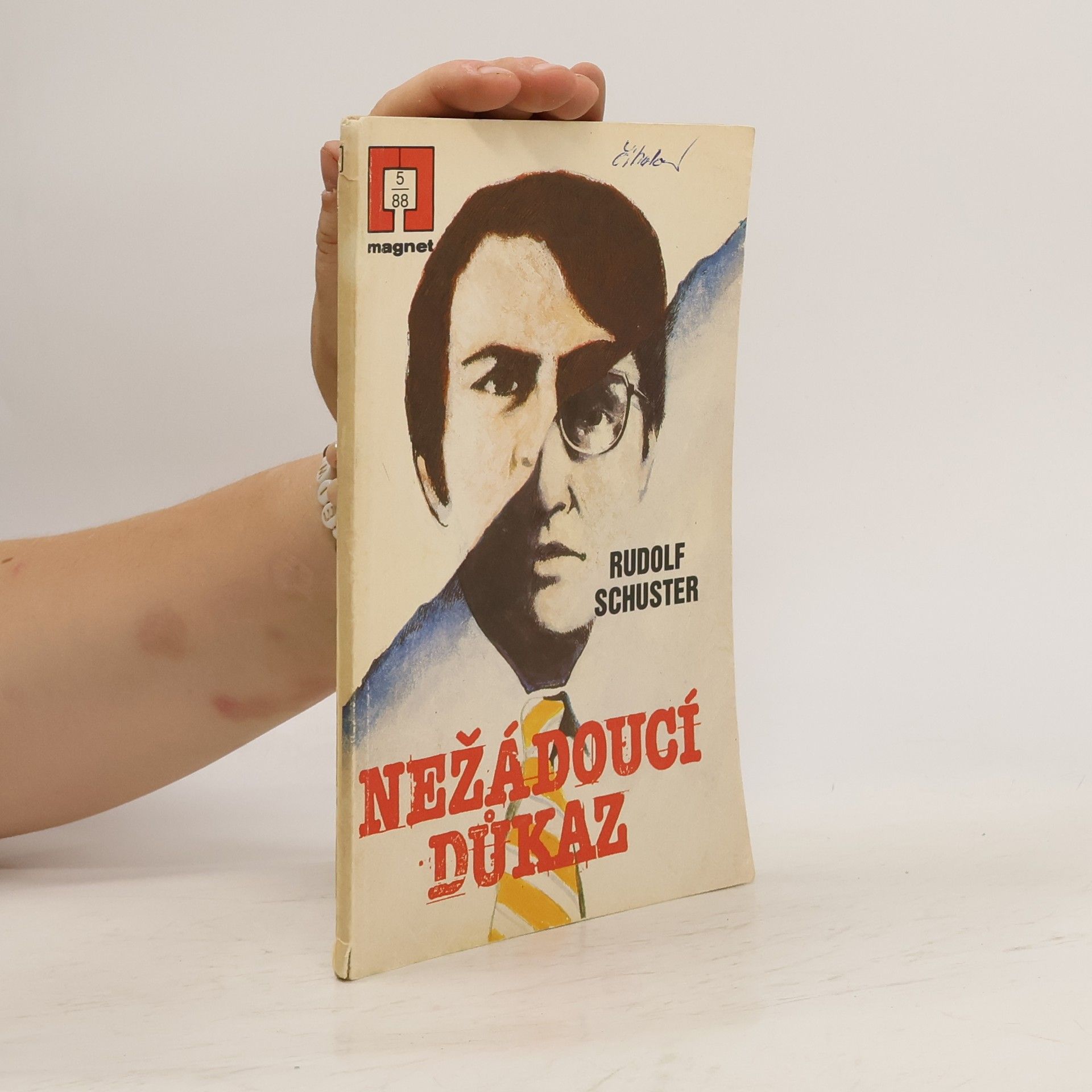 Rudolf Schuster Nežádoucí důkaz
