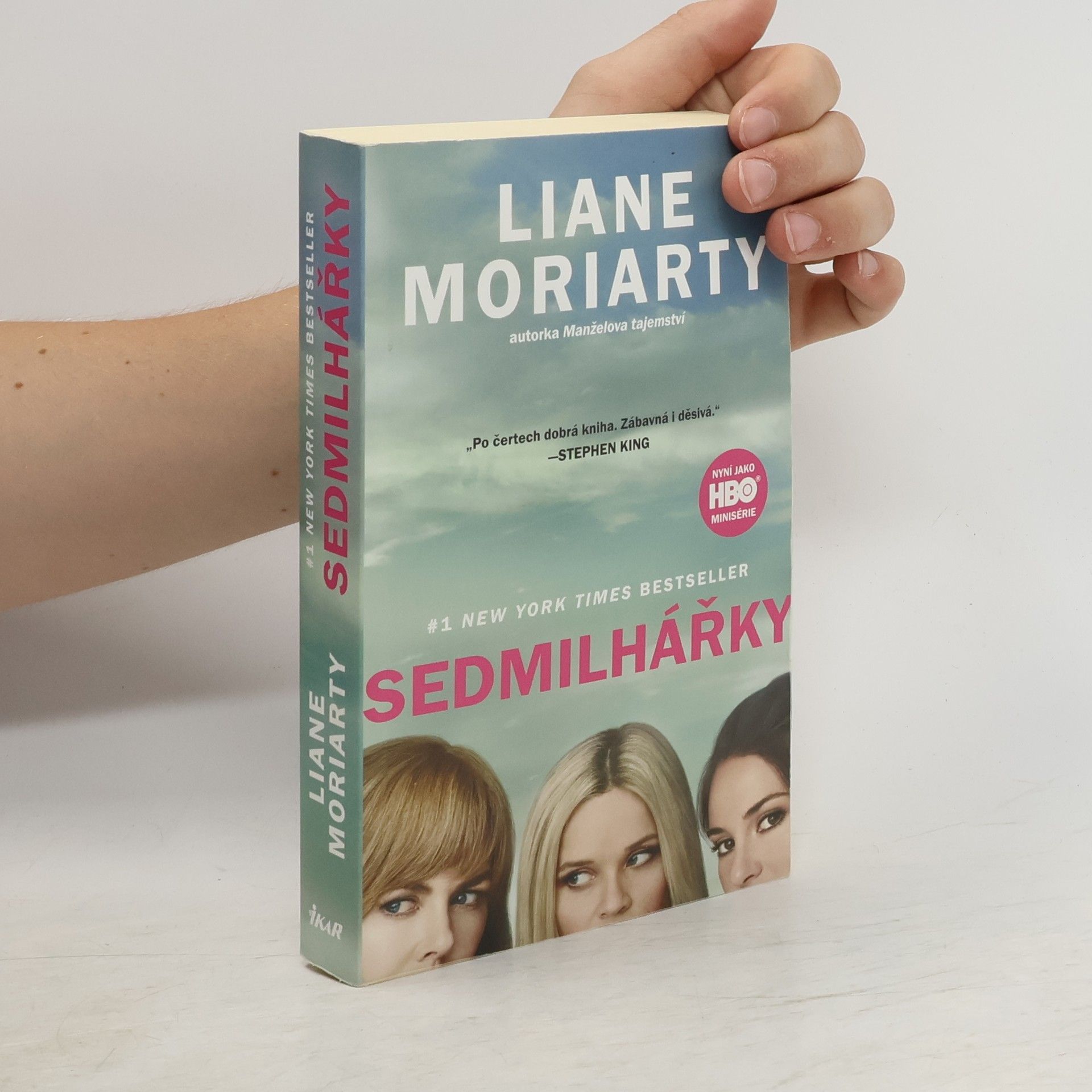 Liane Moriarty Sedmilhářky