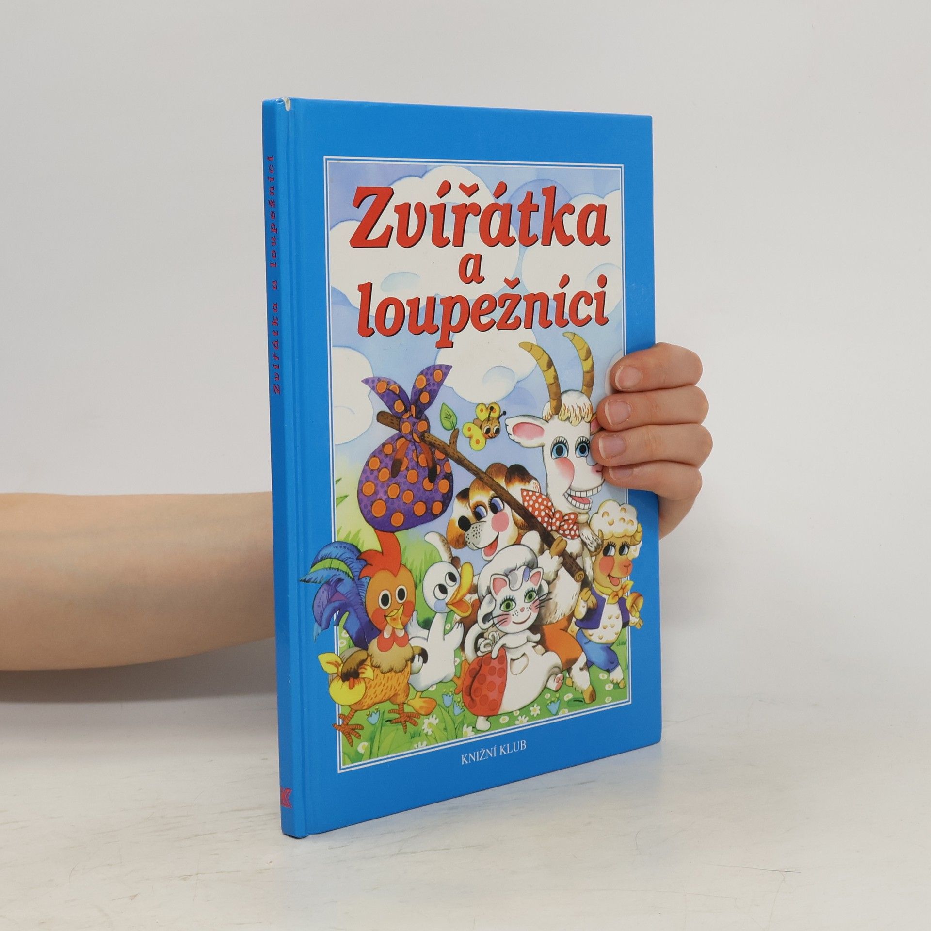Alena Peisertová Zvířátka a loupežníci