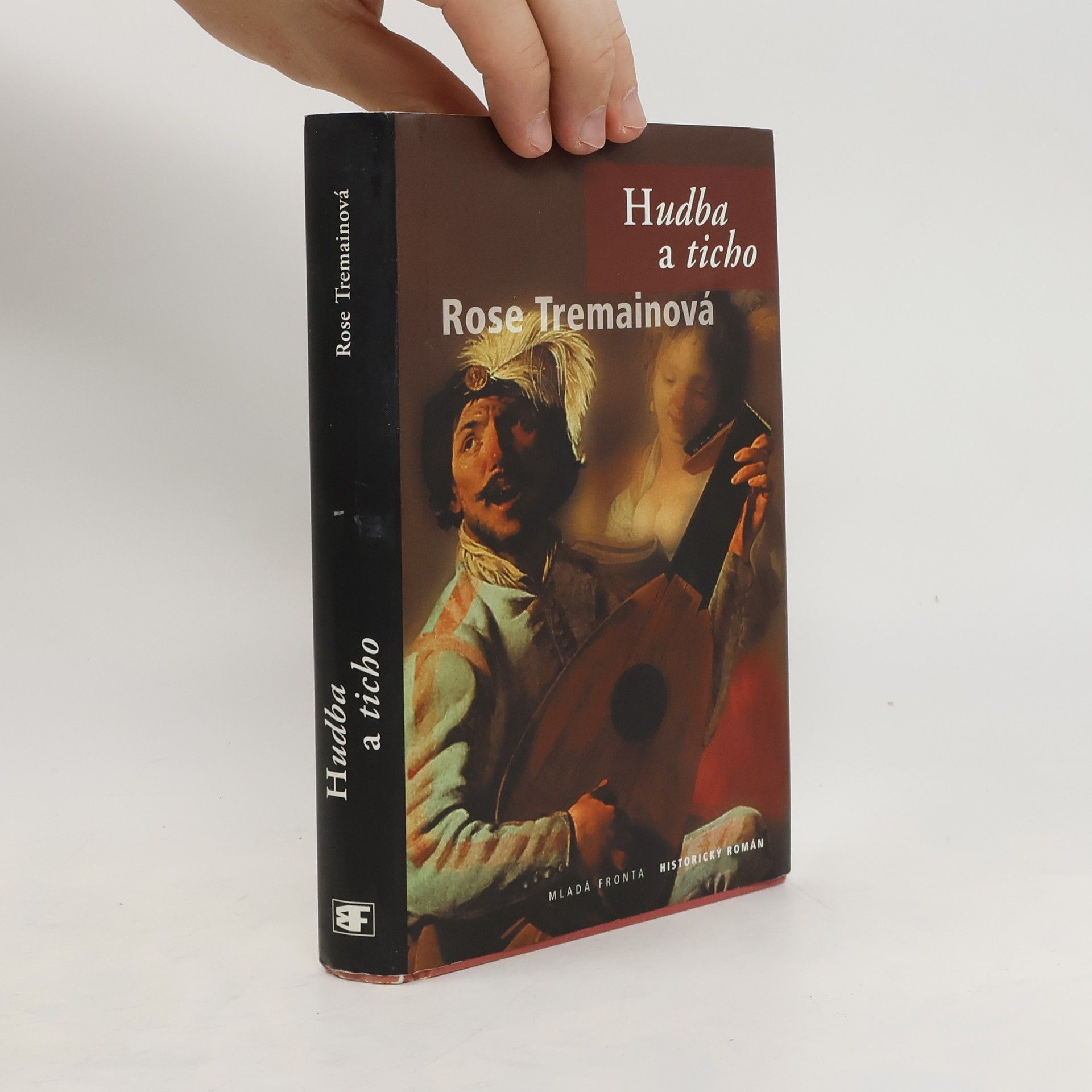 Rose Tremain Hudba a ticho