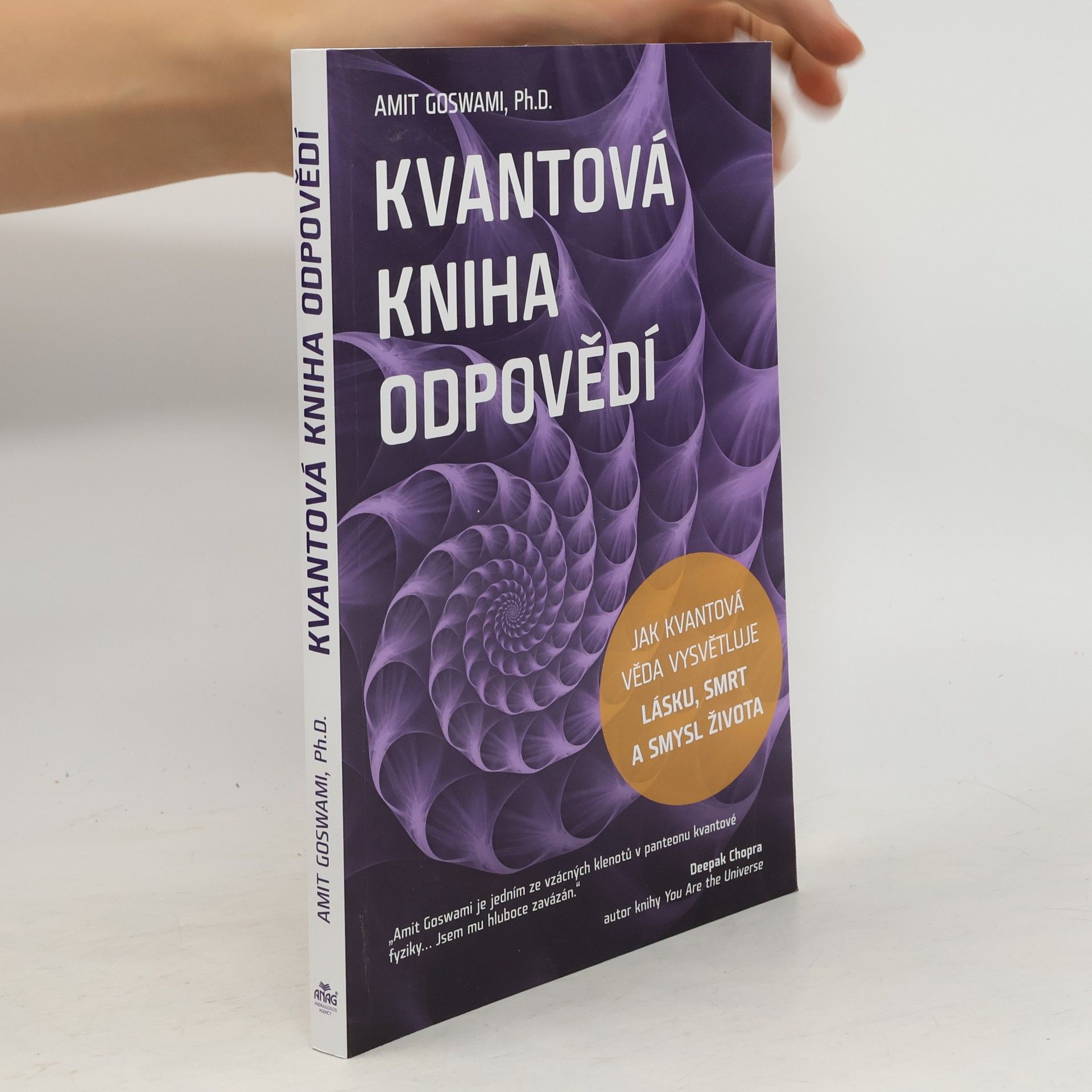 Amit Goswami Kvantová kniha odpovědí