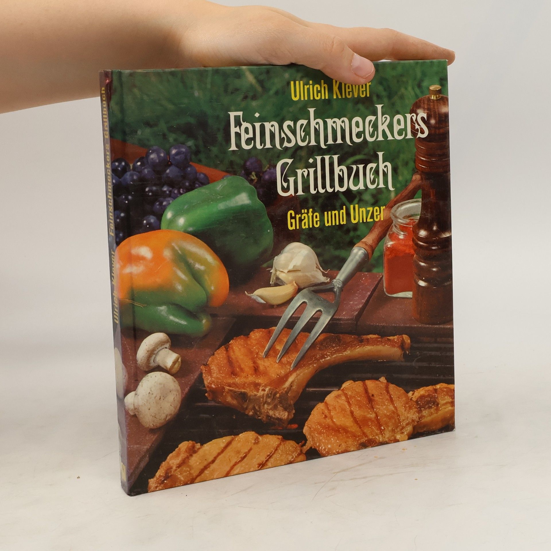Ulrich Klever Feinschmeckers Grillbuch
