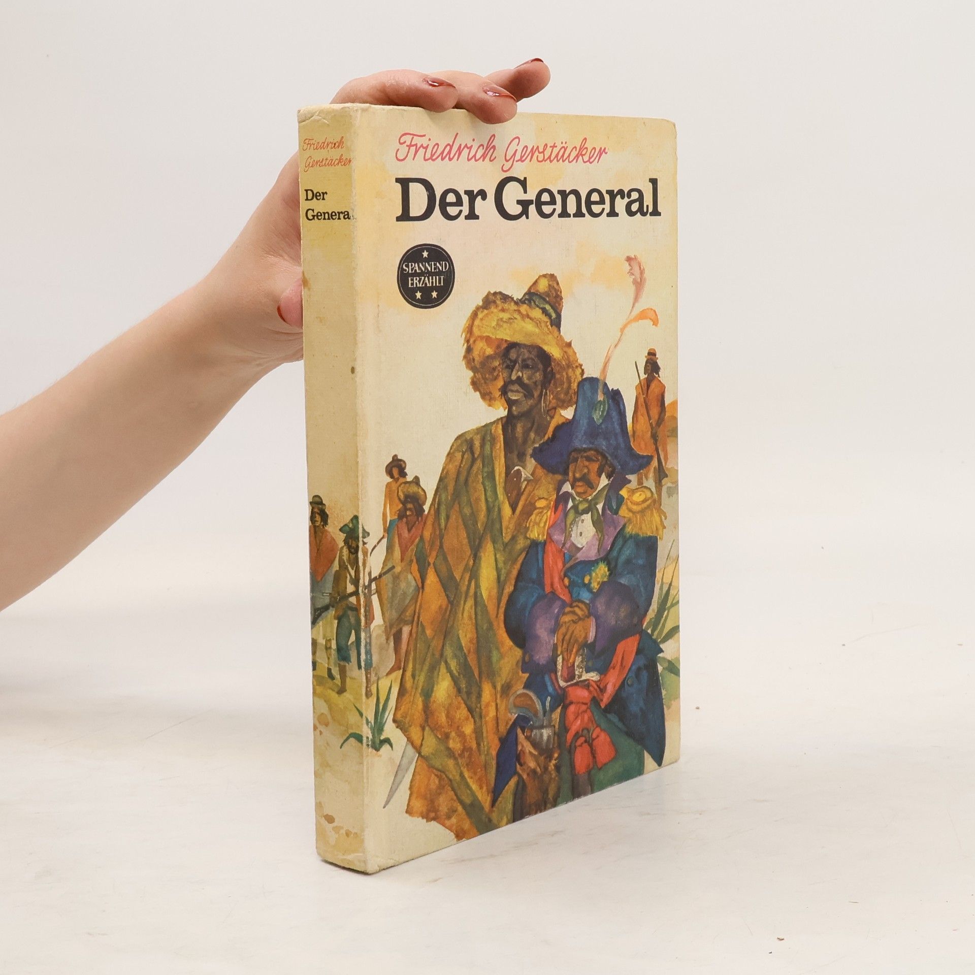 Fridrich Gerstäcker Der General