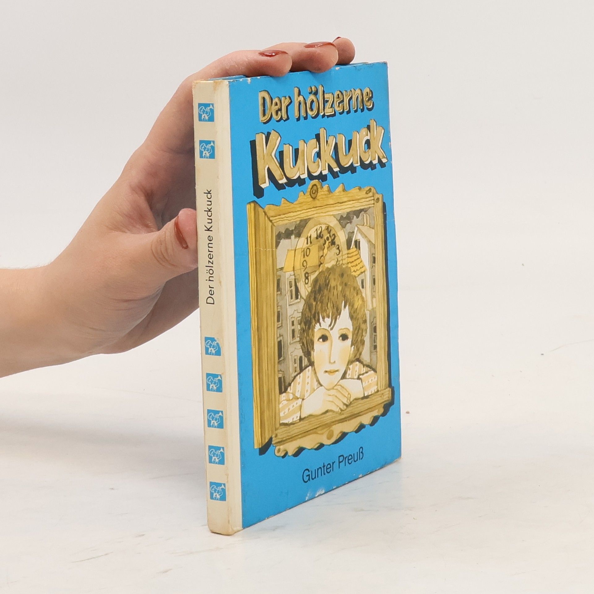 Gunter Preuß Der hölzerne Kuckuck