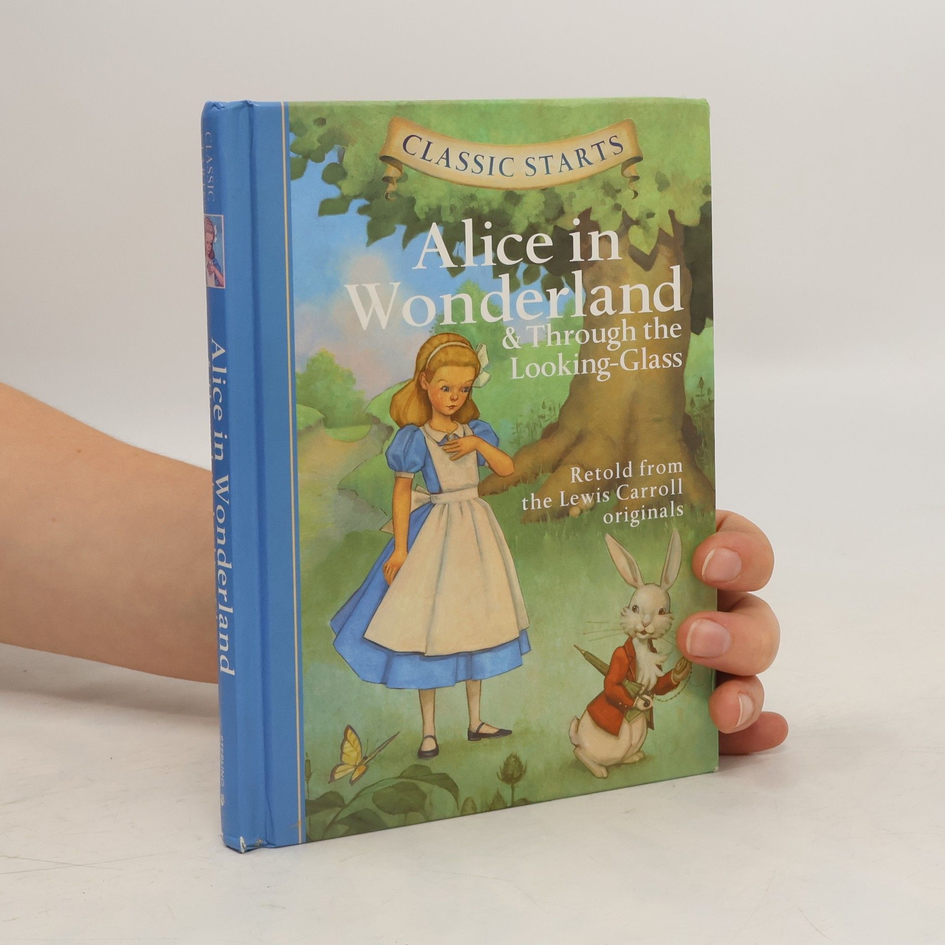 Collectif d'auteurs Classic Starts (R): Alice in Wonderland & Through the Looking-Glass