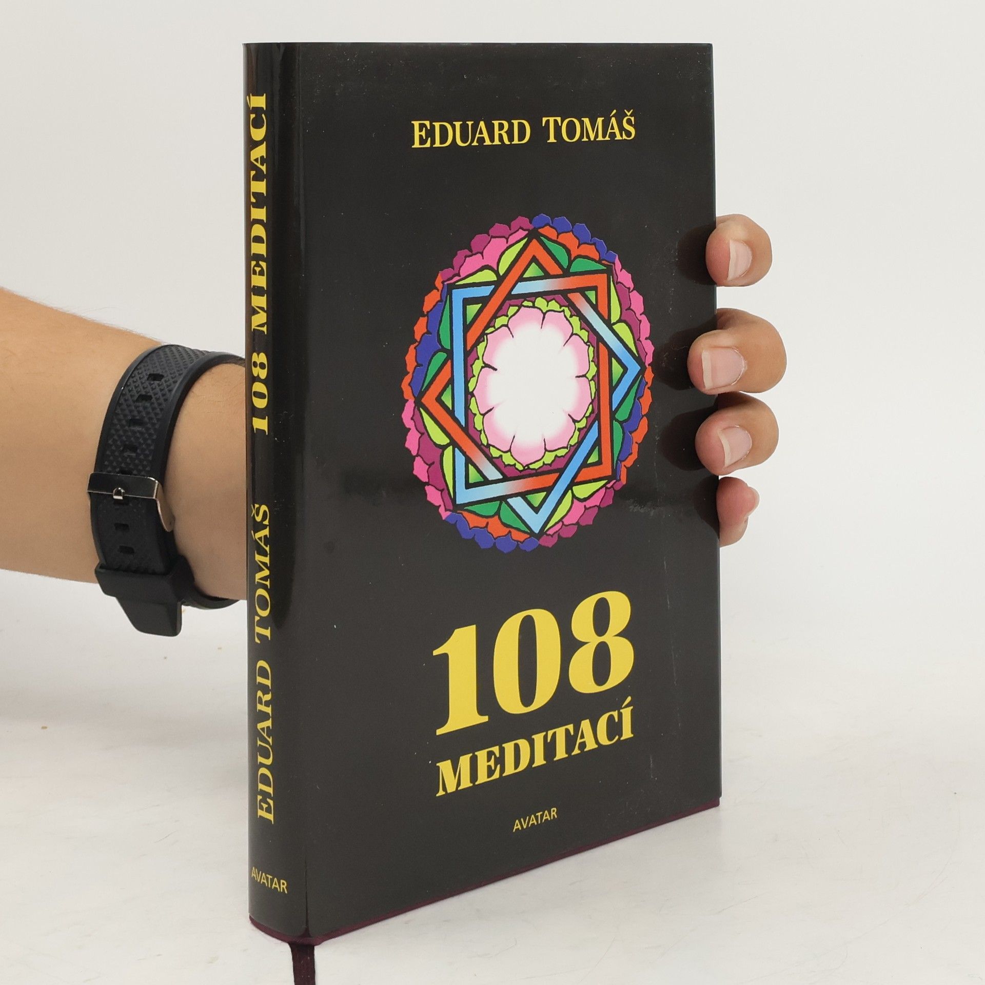 Eduard Tomáš 108 meditací, jógových rad, postřehů a pokynů pro pokročilé