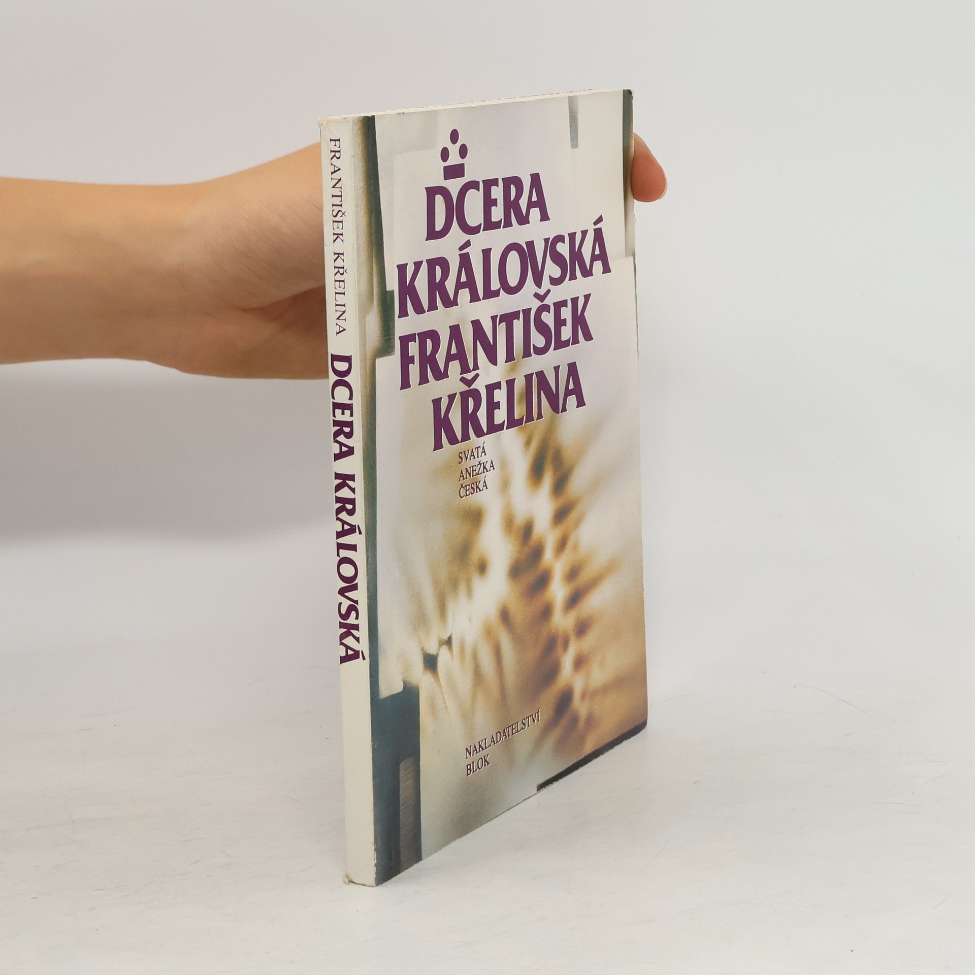 František Křelina Dcera královská