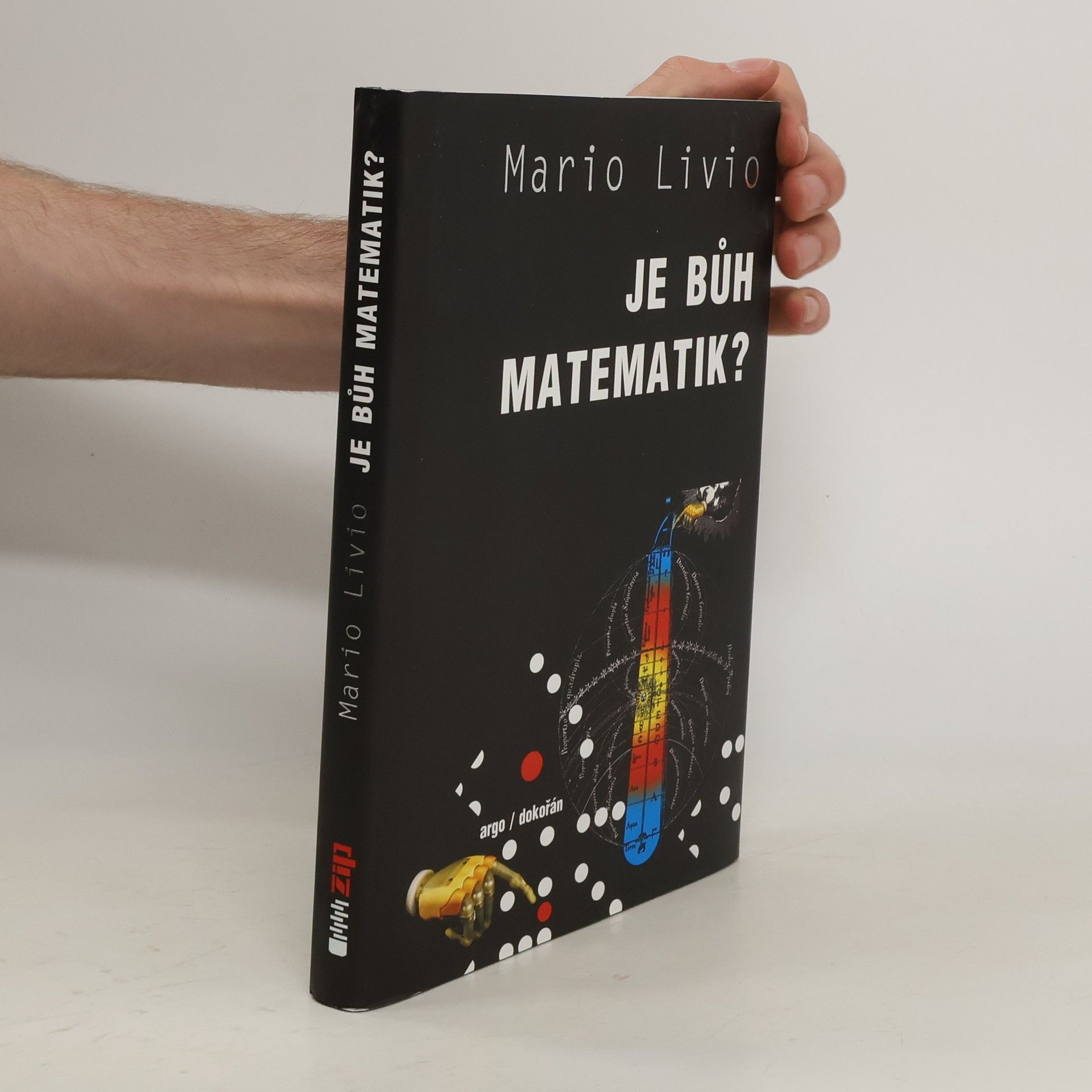 Mario Livio Je Bůh matematik?