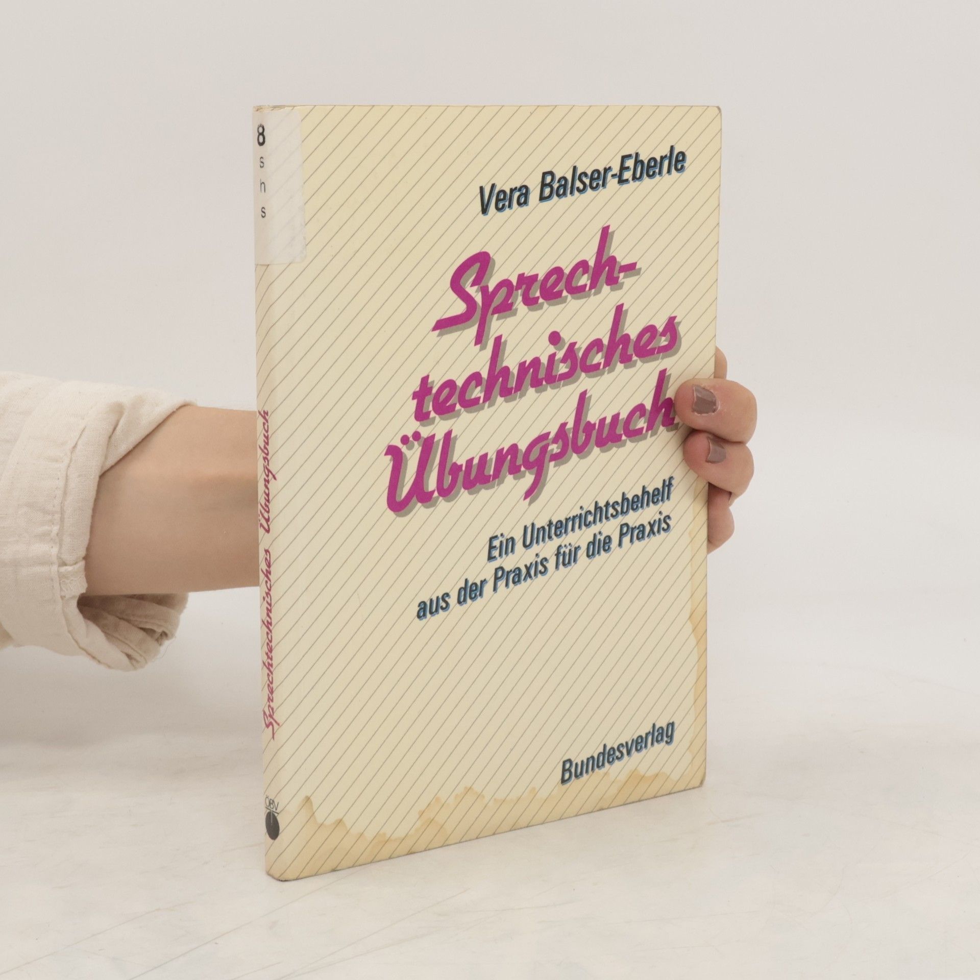 Autorenkollektiv Sprechtechnisches Übungsbuch