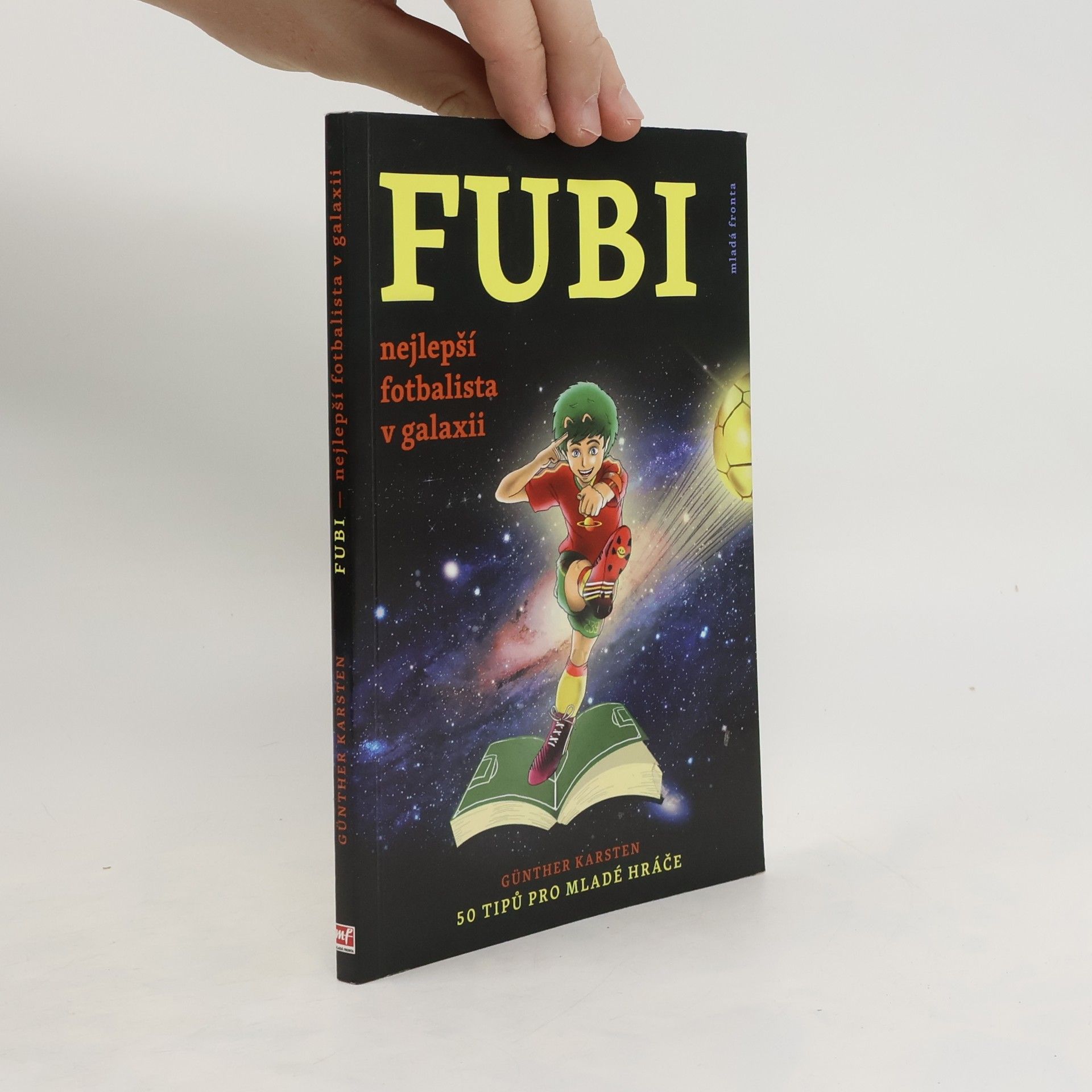 Gunther Karsten Fubi. Nejlepší fotbalista v galaxii