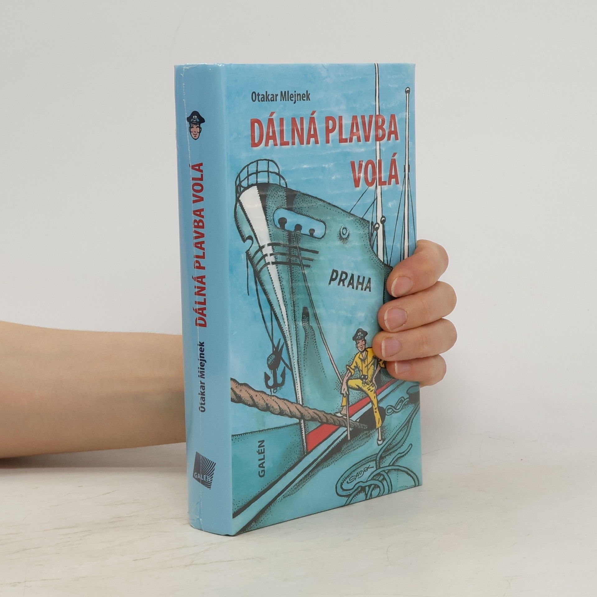 Otakar Mlejnek Dálná plavba volá