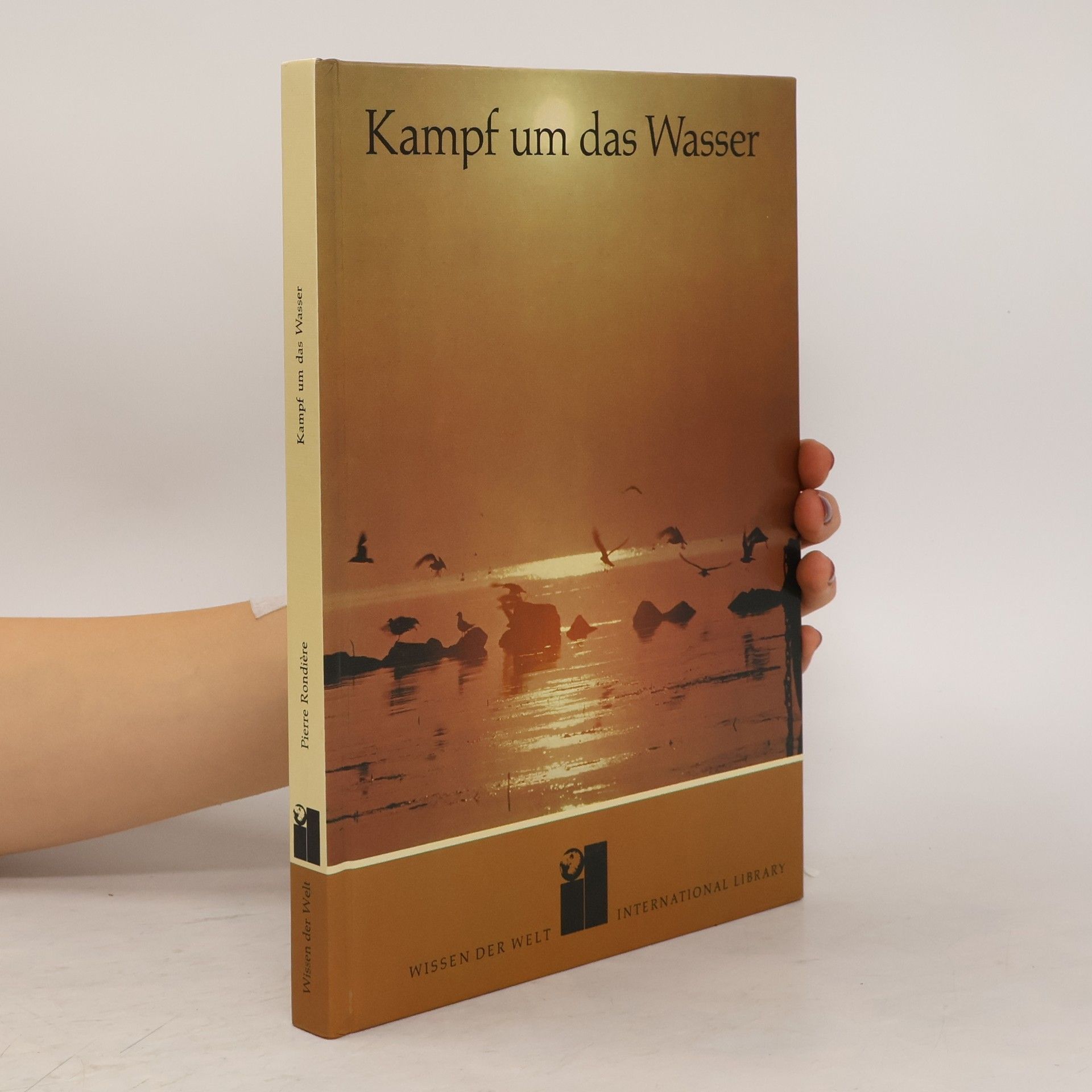 Pierre Rondiere Kampf um das Wasser