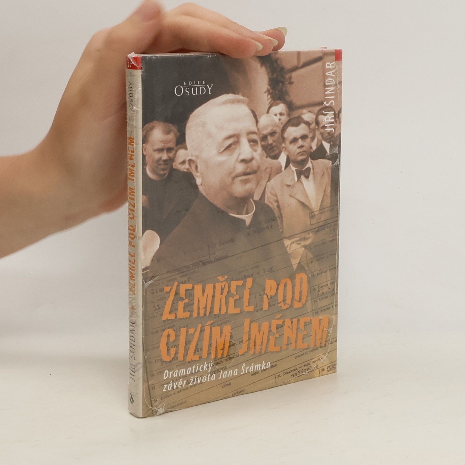 Jiří Šindar Zemřel pod cizím jménem
