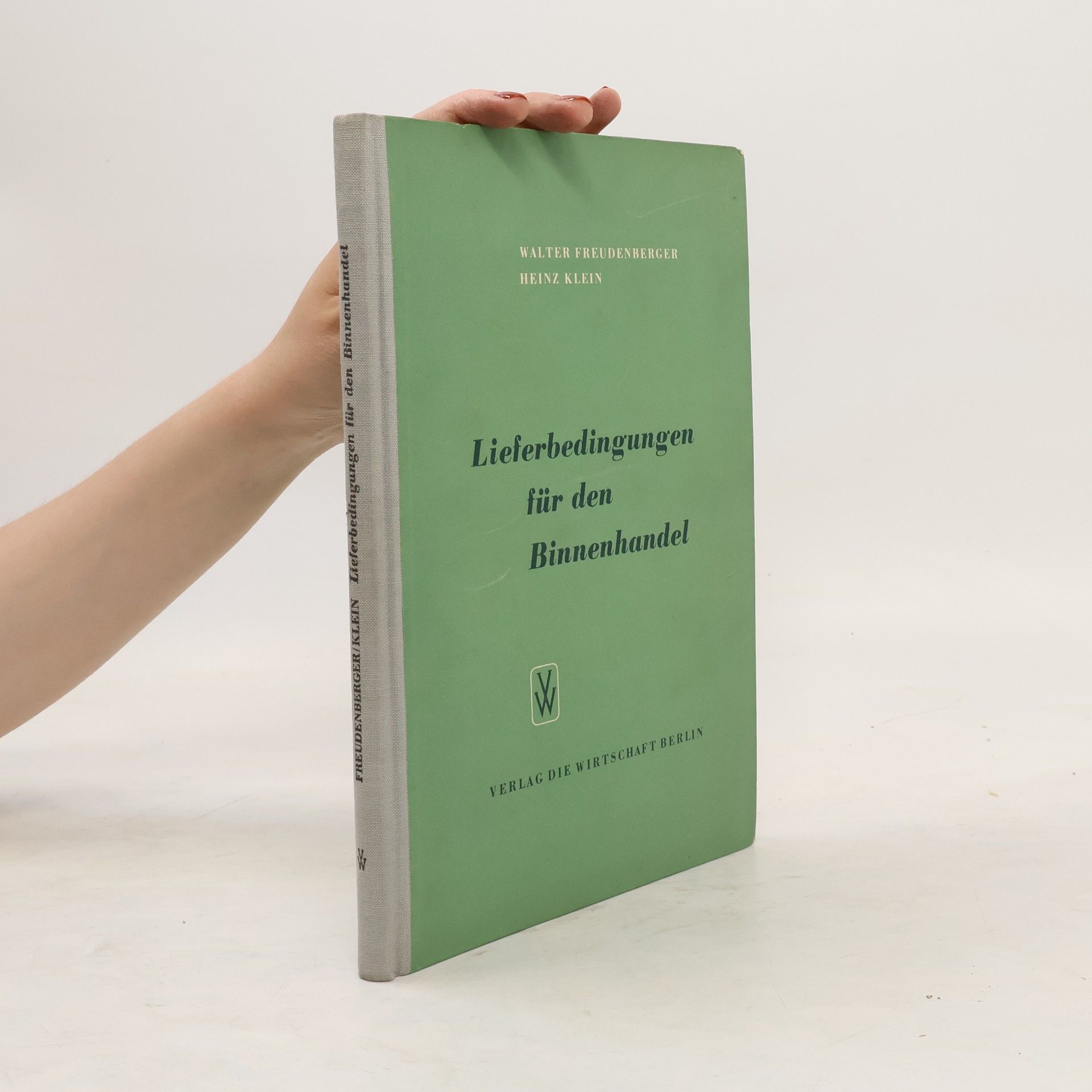 Walter Freudenberger Lieferbedingungen für den Binnenhandel