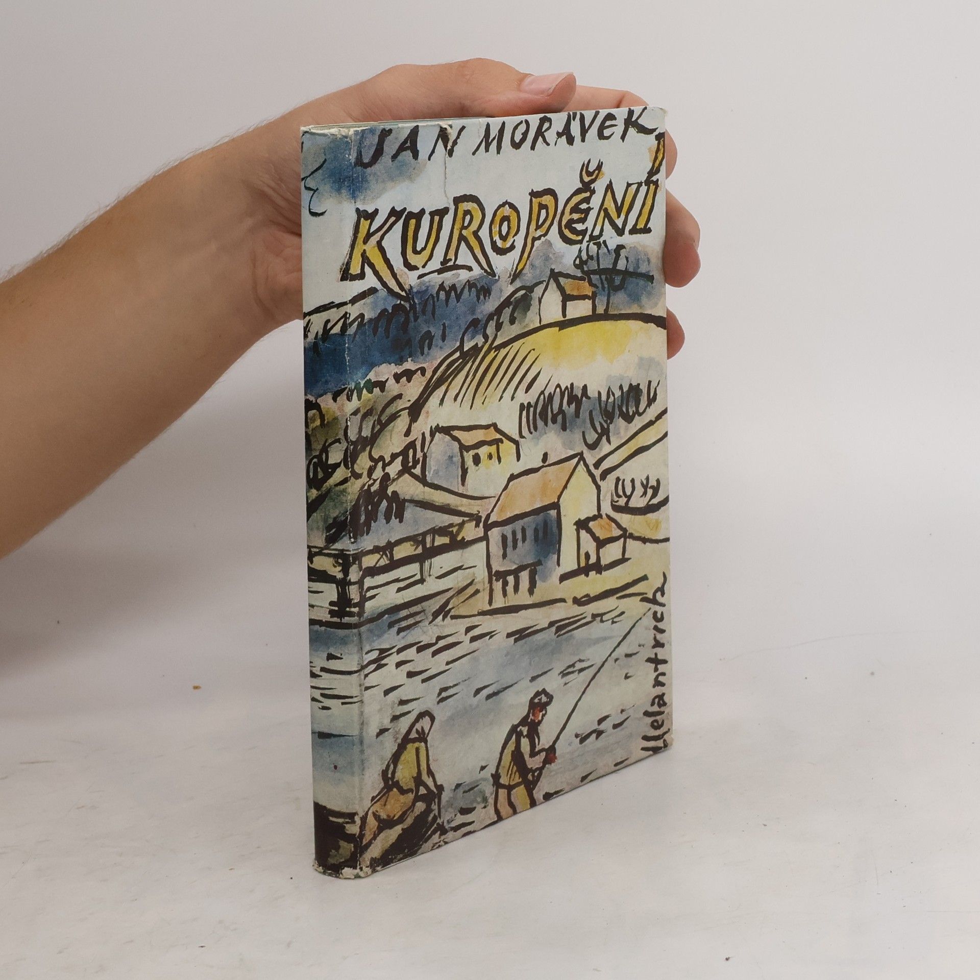 Jan Morávek Kuropění. Z posázavské kroniky