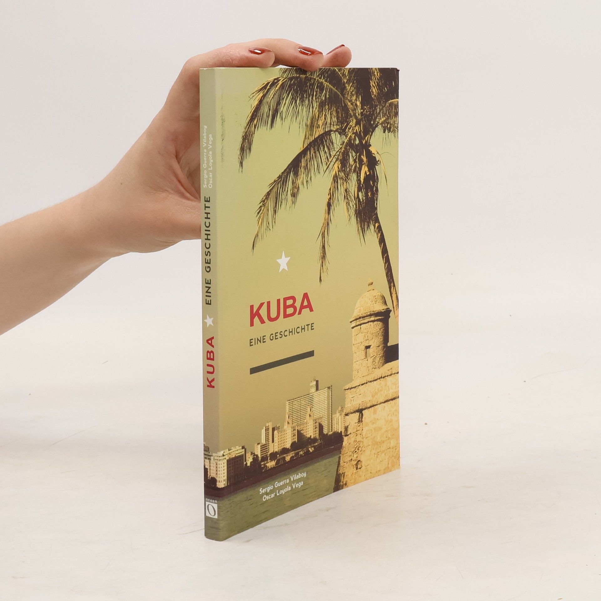 Collectif d'auteurs Kuba. Eine Geschichte