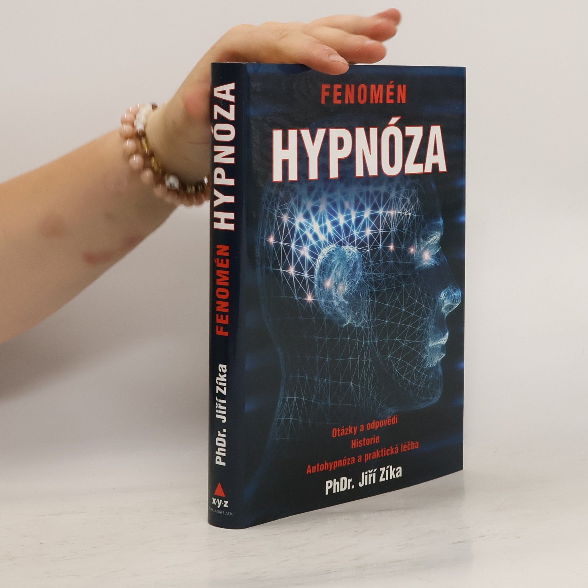 Jiří Zíka Fenomén Hypnóza