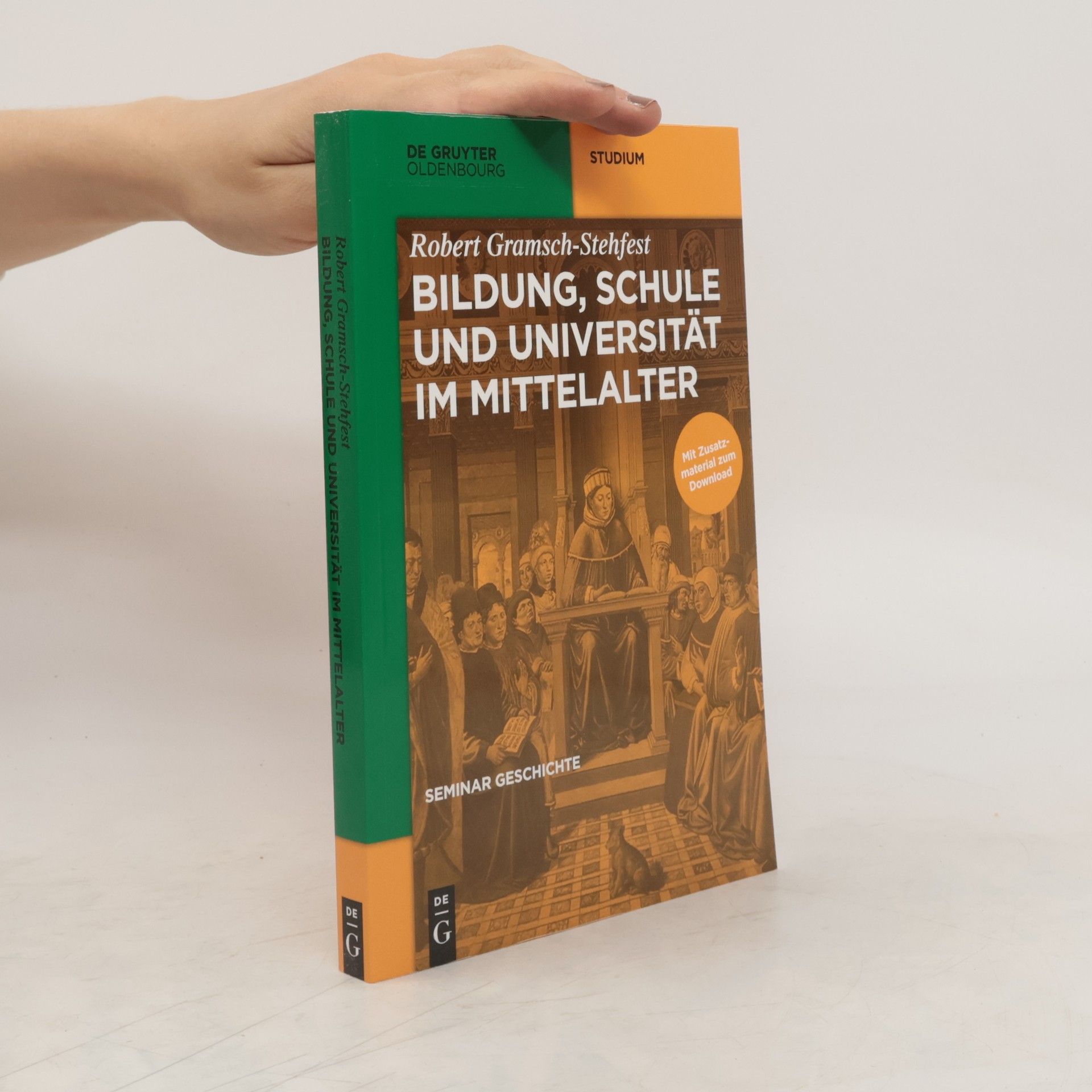 Robert Gramsch Stehfest Bildung, Schule und Universität im Mittelalter