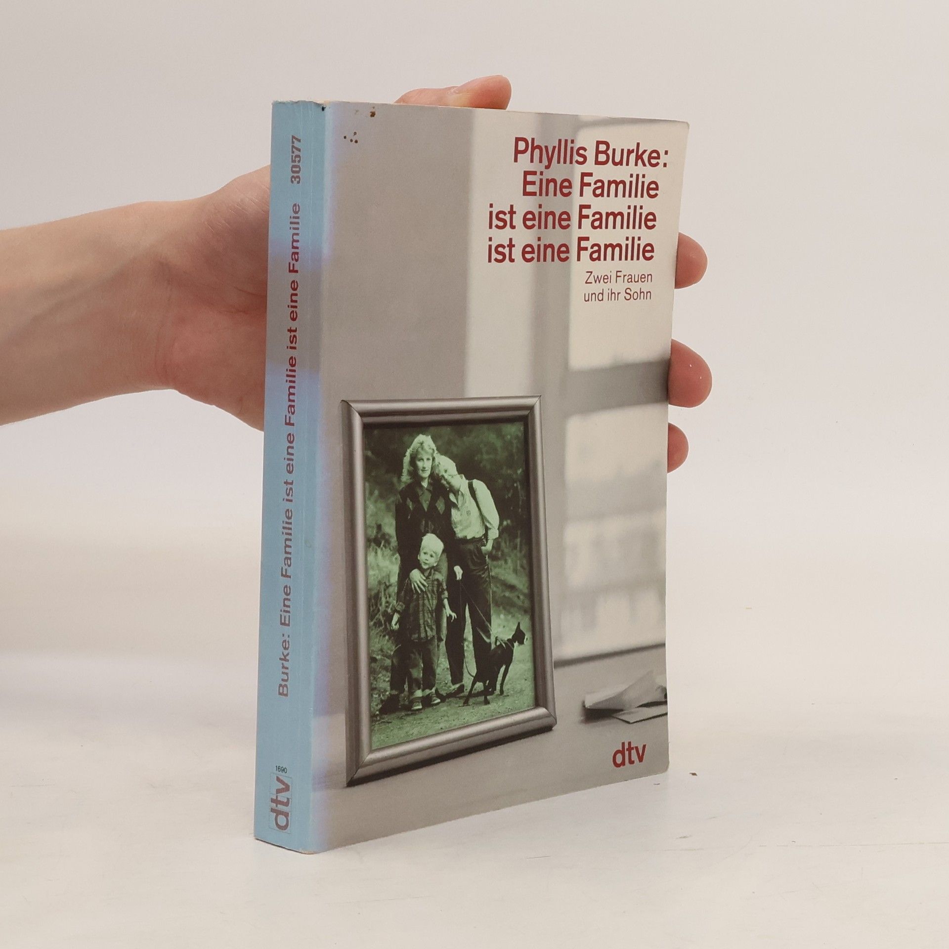 Phyllis Burke Eine Familie ist eine Familie ist eine Familie