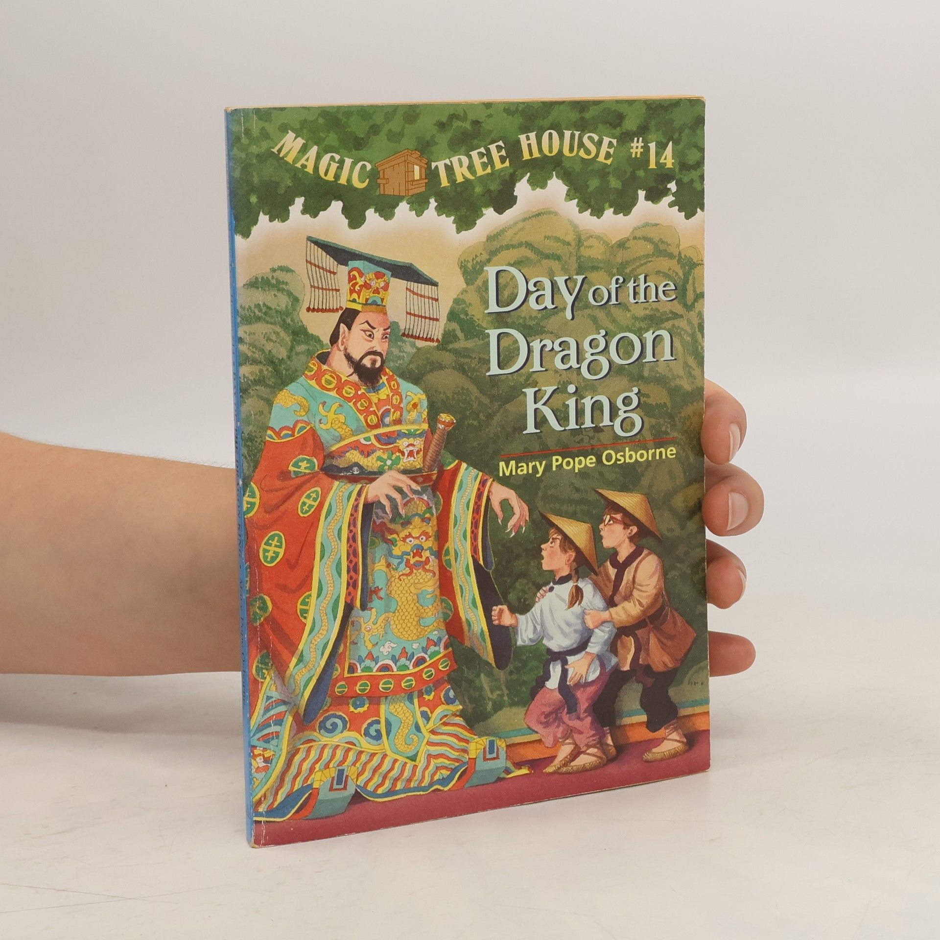 Mary Pope Osbornová Day of the Dragon King