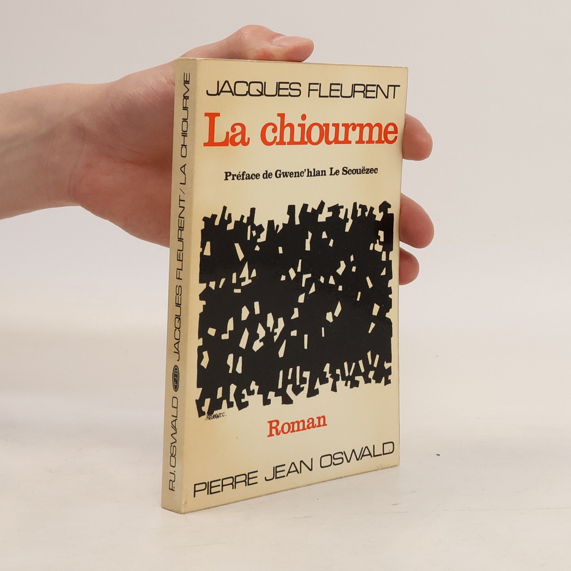 Jacques Fleurent La chiourme