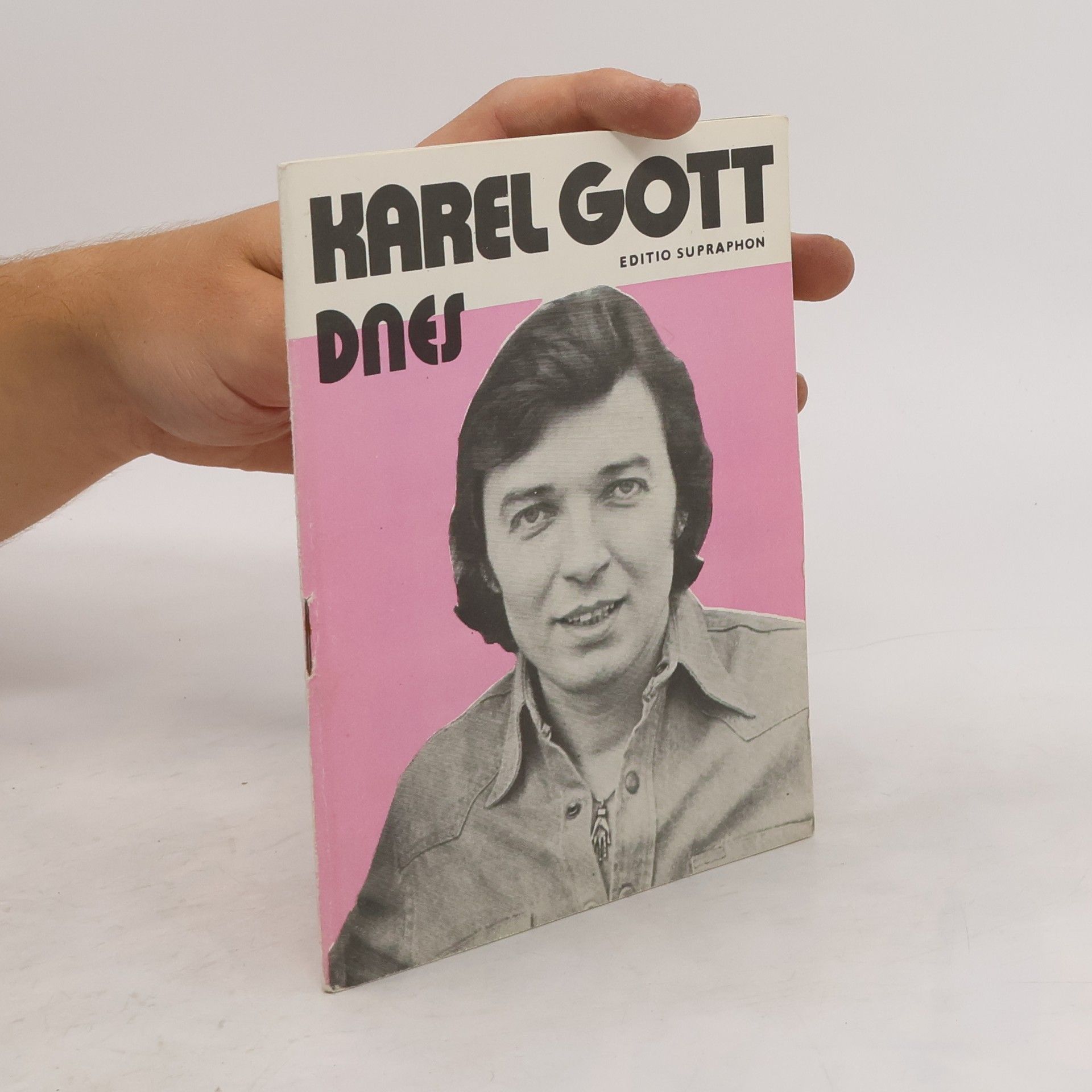 Collectif d'auteurs Karel Gott dnes