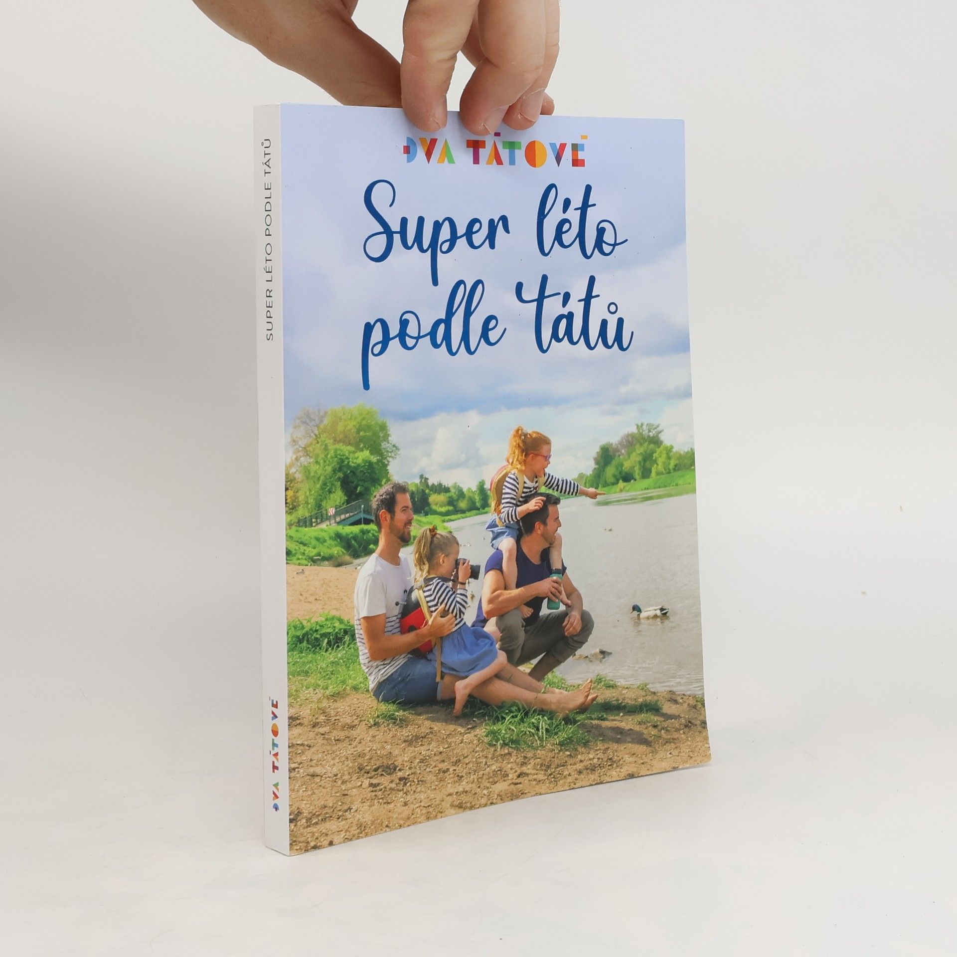 Michal Vaníček Super léto podle tátů