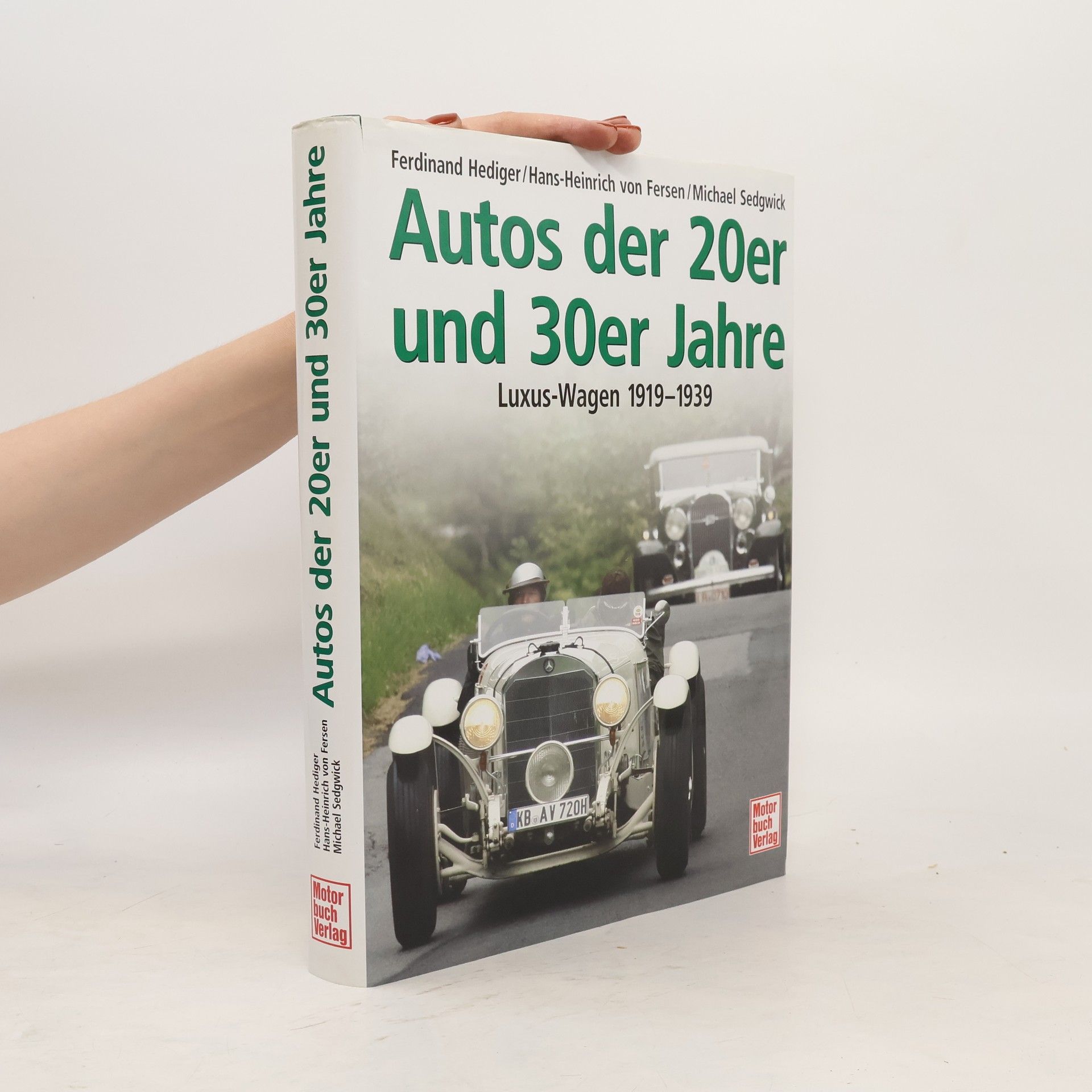 Ferdinand Hediger Autos der 20er und 30er Jahre