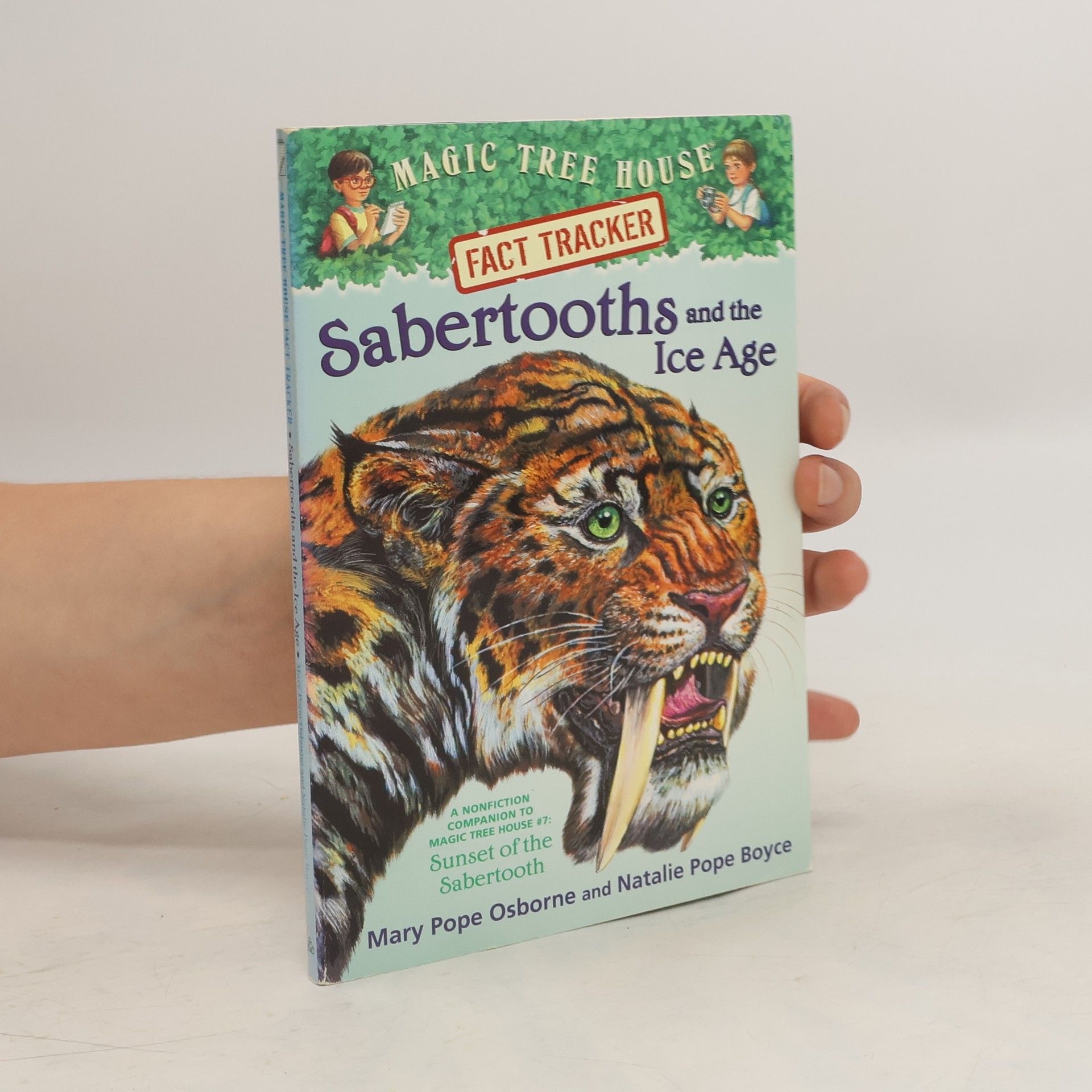 Natalie Pope Boyce Sabertooths and the Ice Age