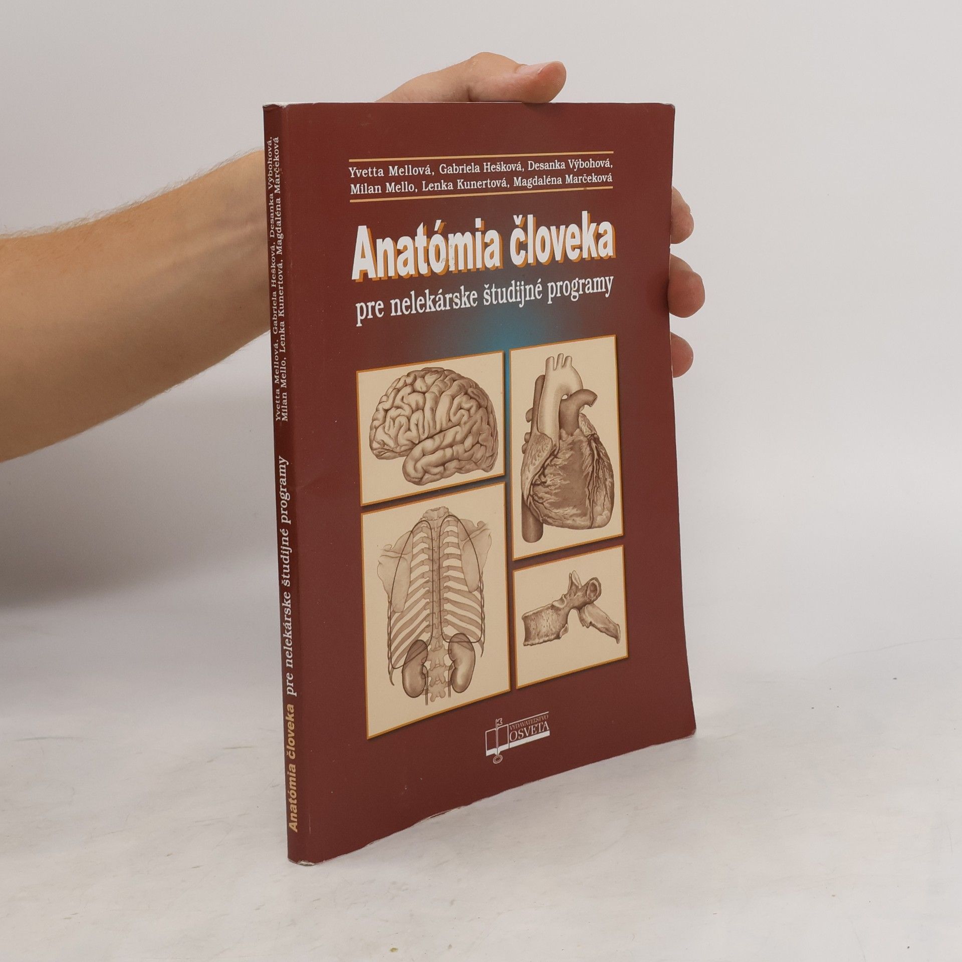 Yvetta Mellová Anatómia človeka pre nelekárske študijné programy