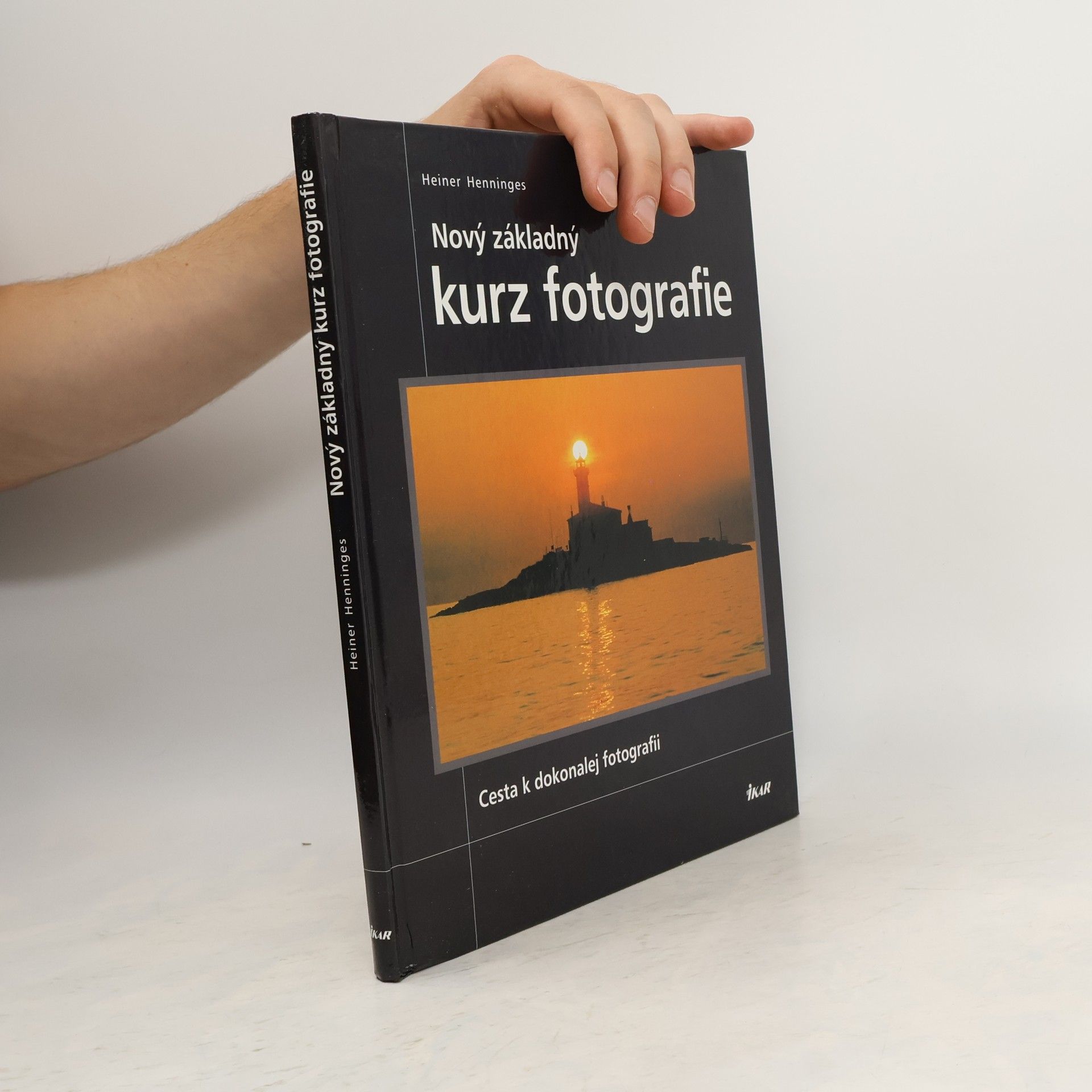 Heiner Henninges Nový základný kurz fotografie
