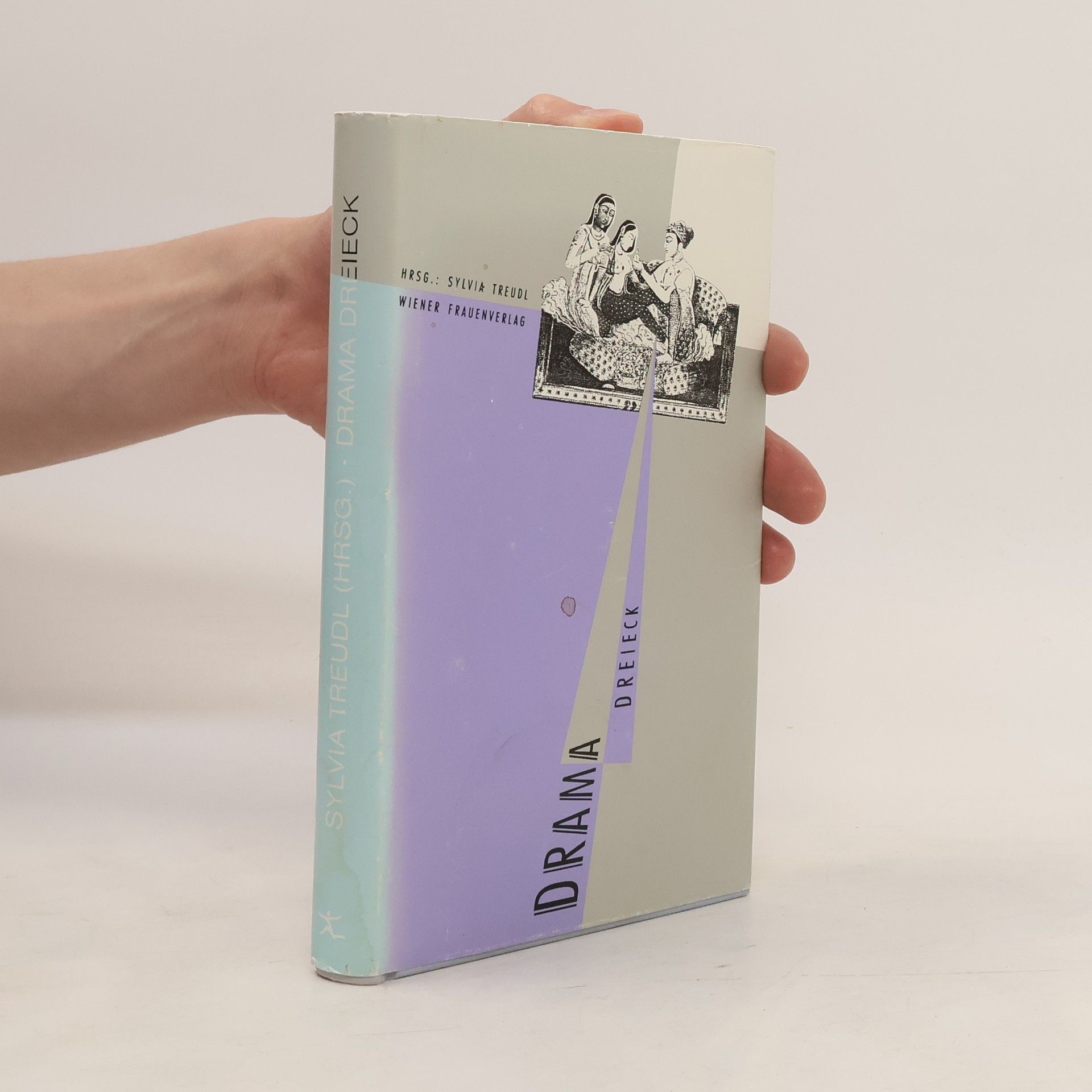 Sylvia Treudl Drama Dreieck