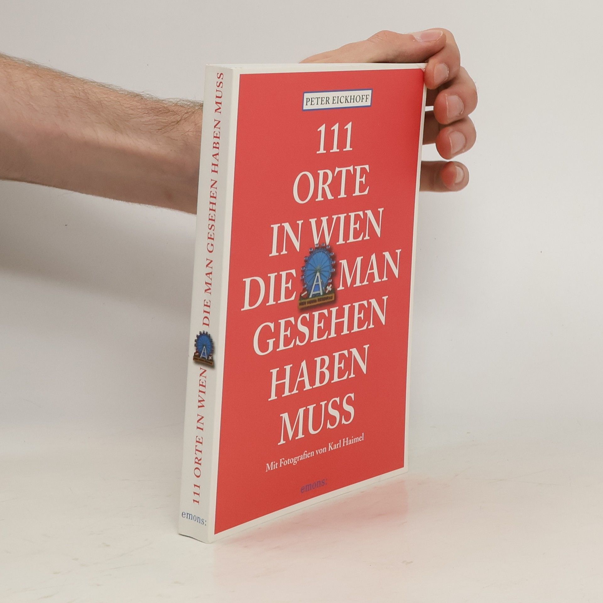 kolektiv 111 Orte in Wien, die man gesehen haben muss