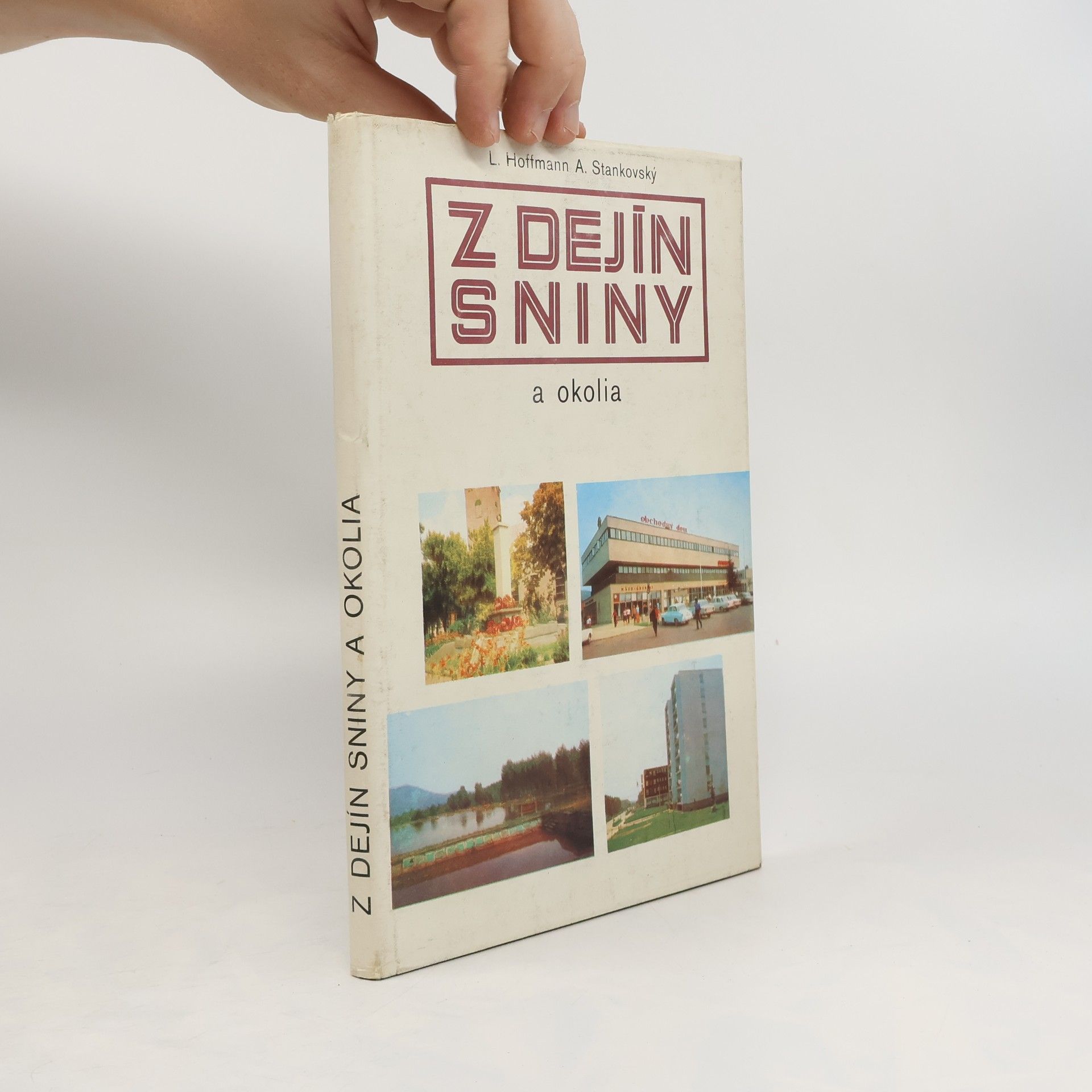 Ladislav Hoffmann Z dejín Sniny a okolia