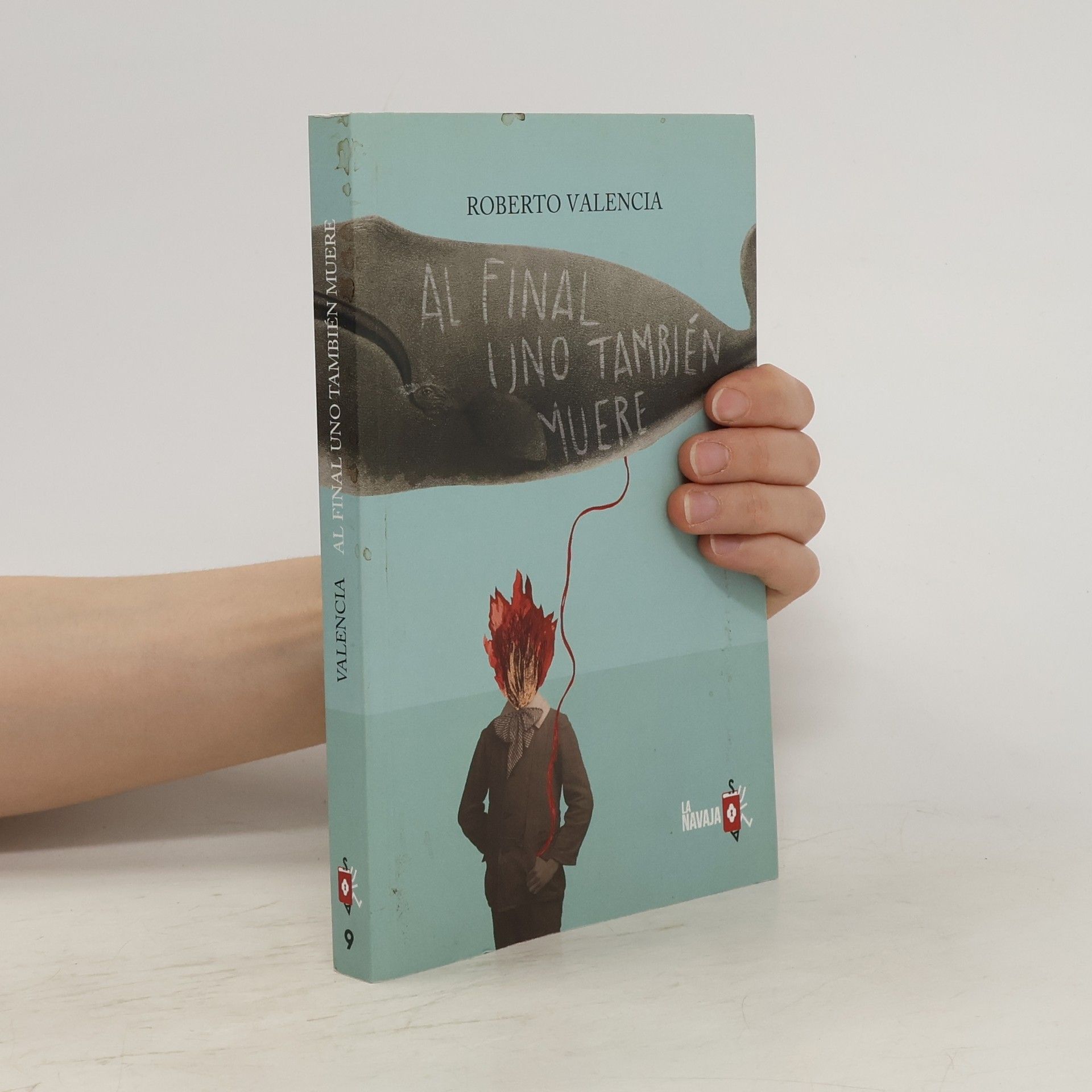 Roberto Carlos Valencia Ambriz Al final uno también muere