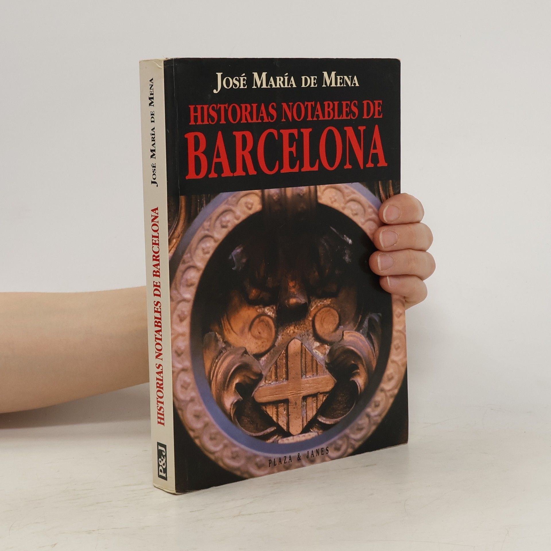 Jose María de Mena Historias notables de Barcelona