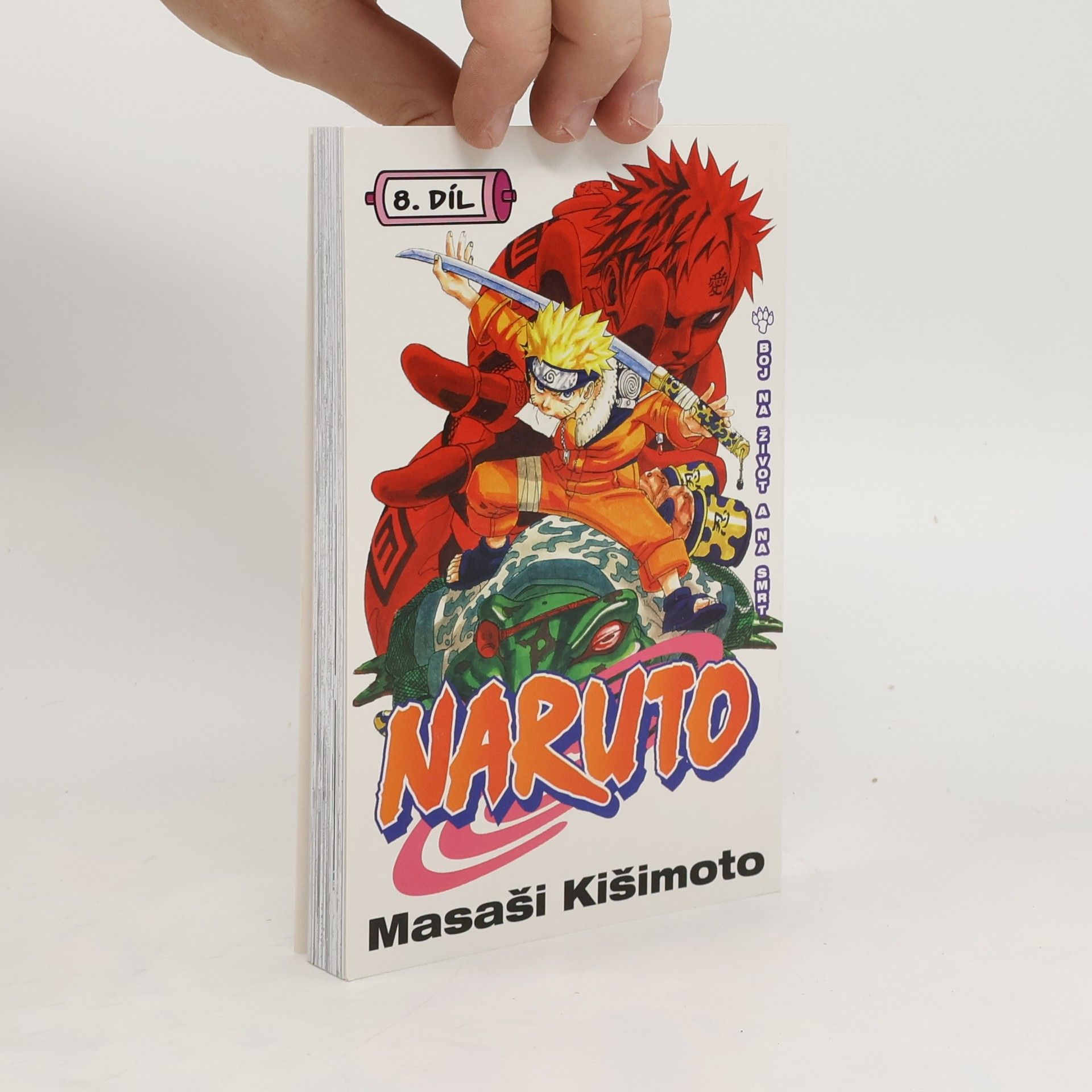 Masaši Kišimoto Naruto. 8. díl, Boj na život a na smrt