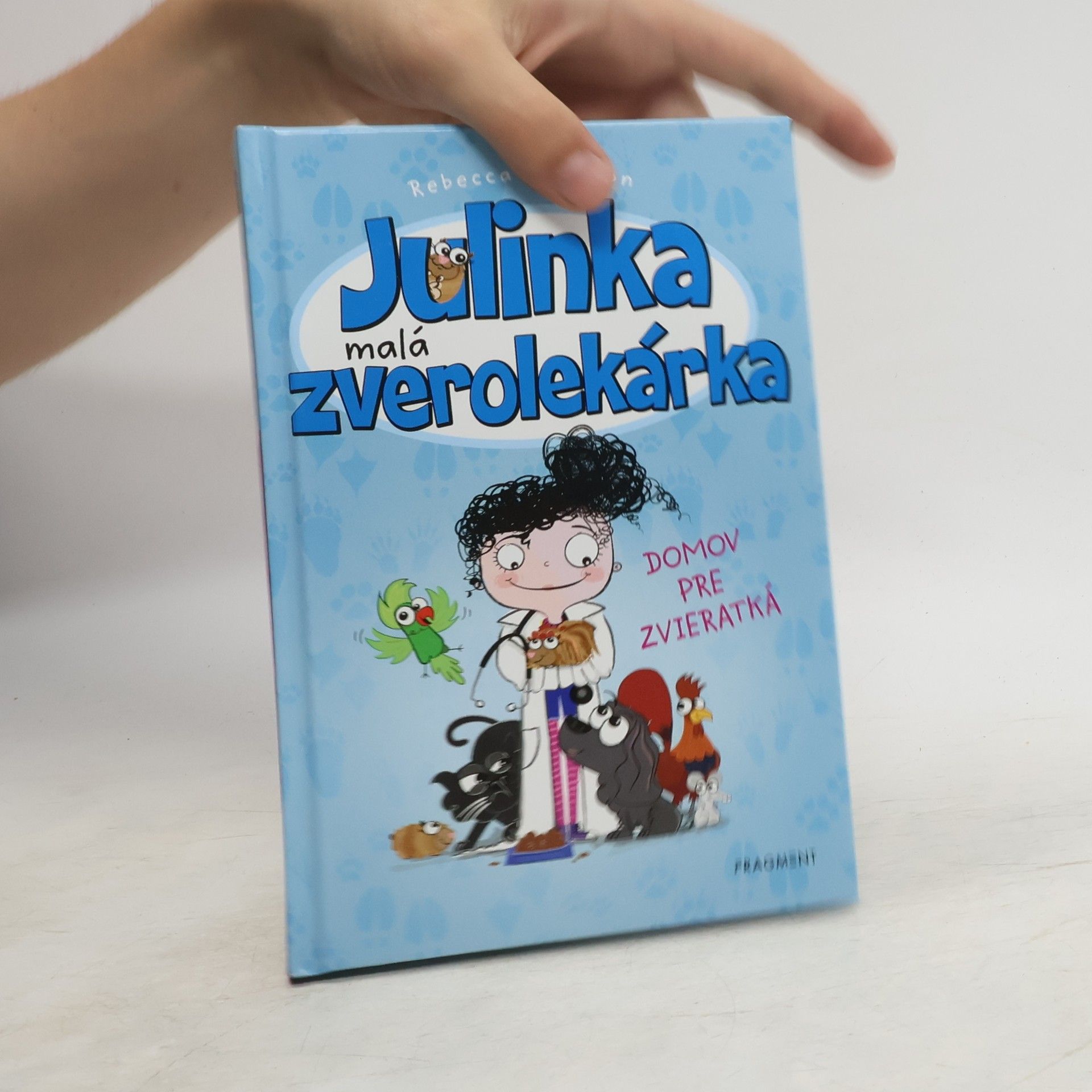 Rebecca Johnson Julinka malá zverolekárka - Domov pre zvieratká