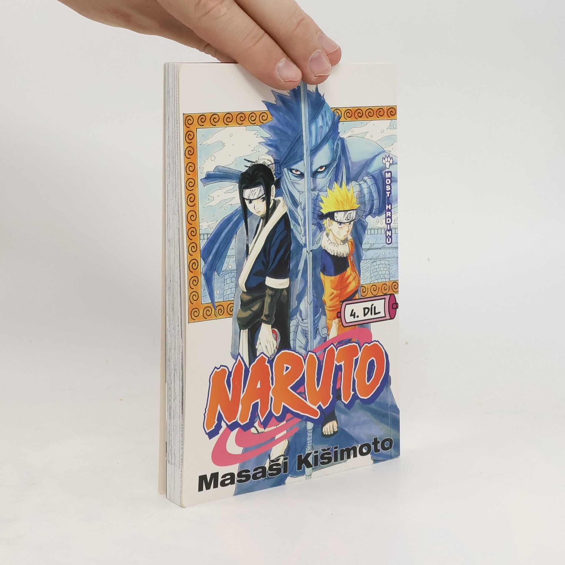 Masaši Kišimoto Naruto 4. díl. Most hrdinů