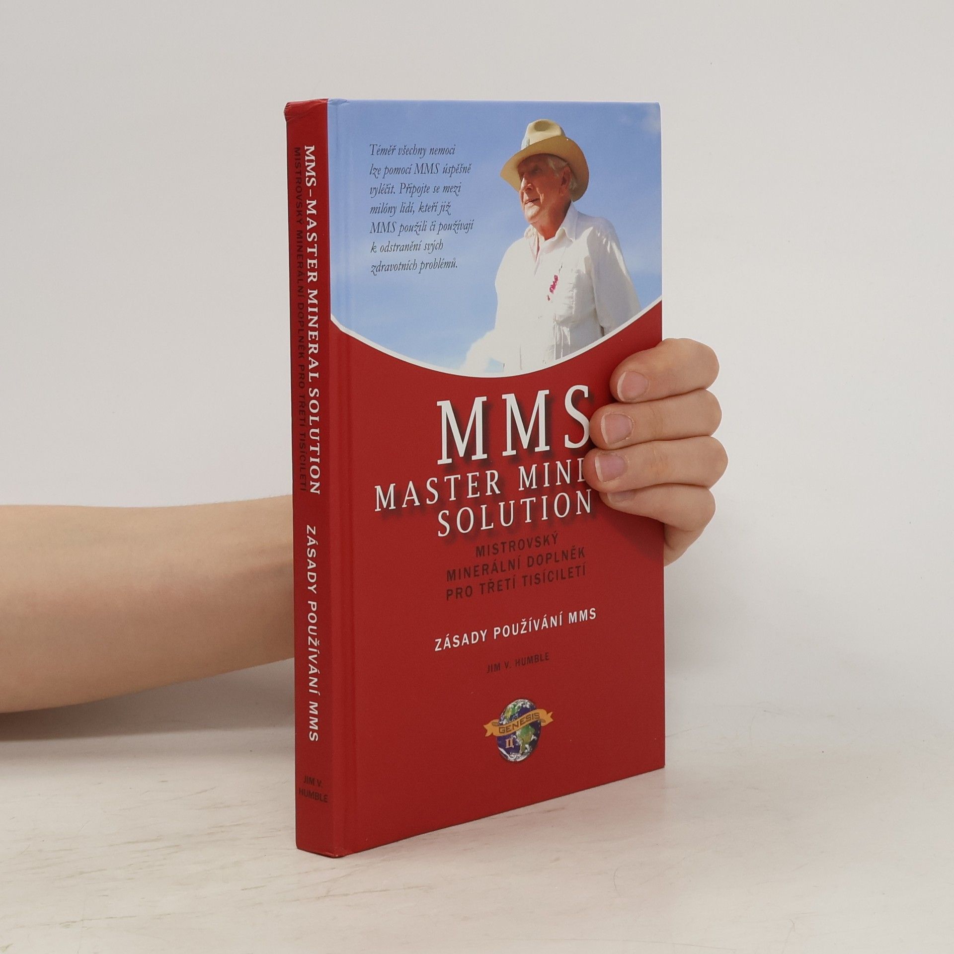 Jim V. Humble MMS Master Mineral Solution-zásady používání MMS