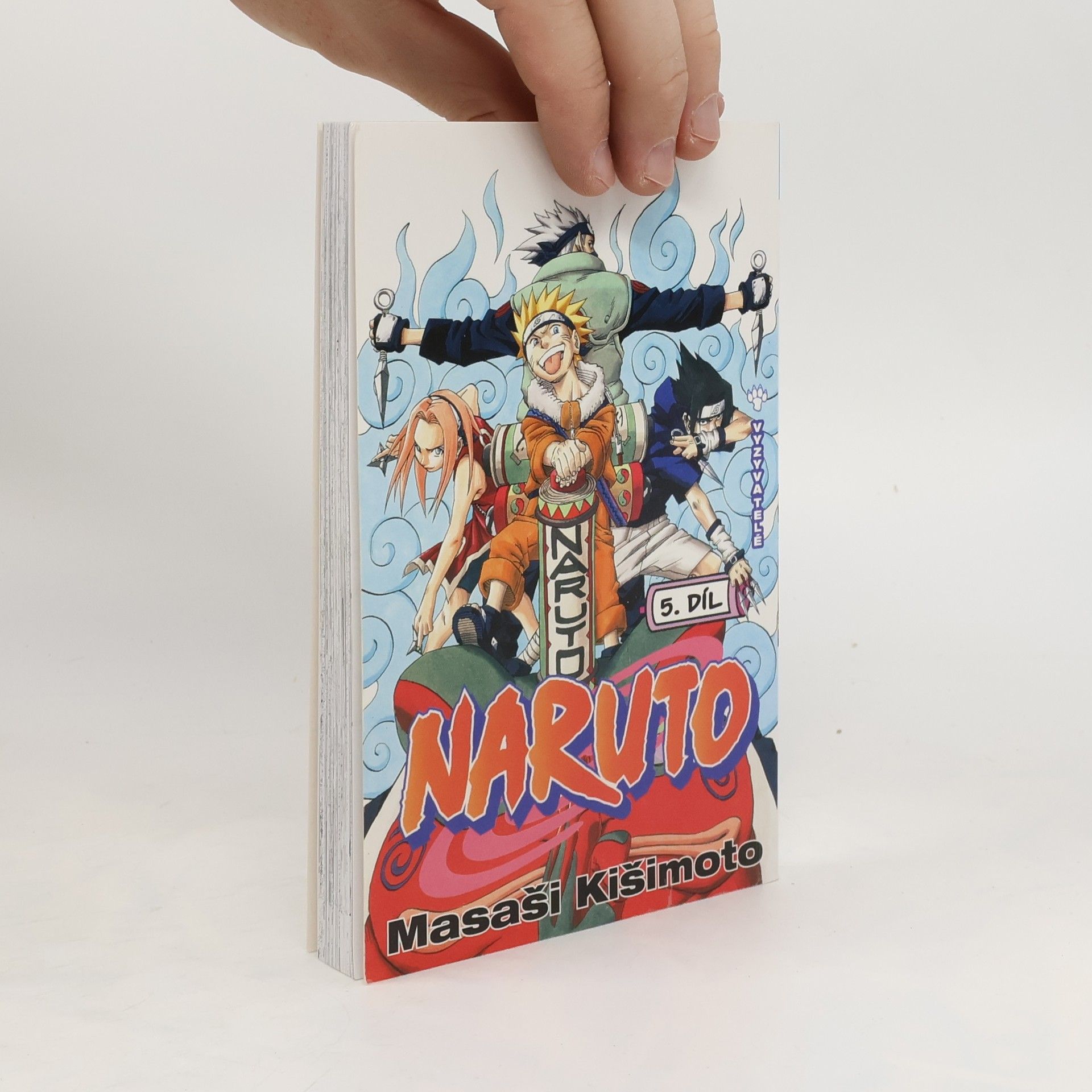 Masaši Kišimoto Vyzyvatelé. Naruto 5. díl