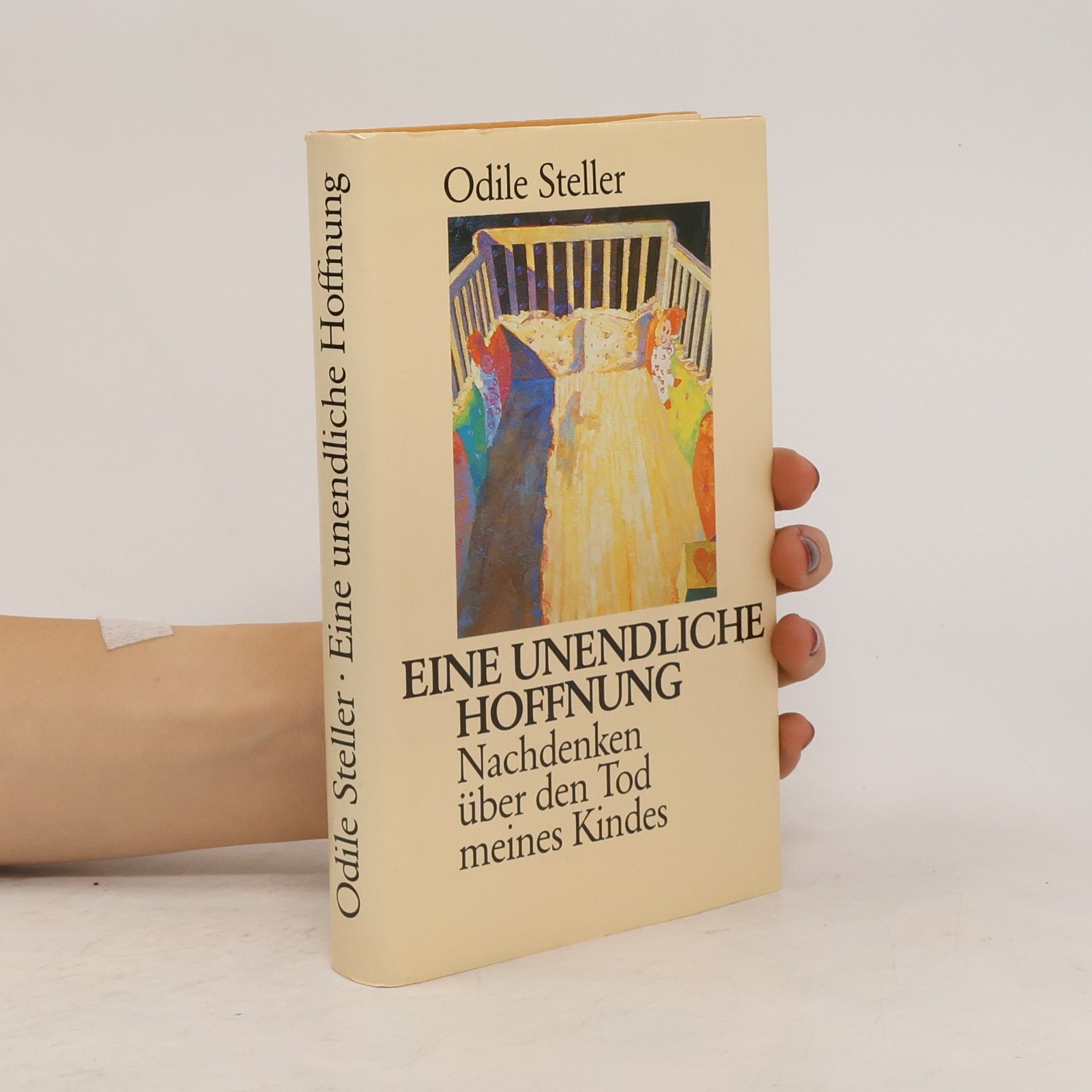Odile Steller Eine unendliche Hoffnung