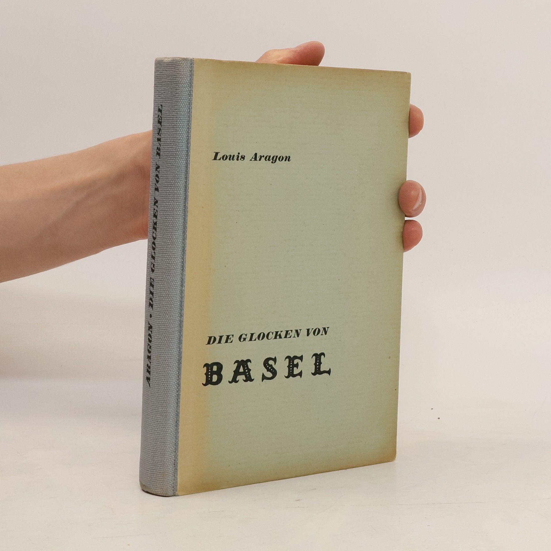 Louis Aragon Die Glocken von Basel