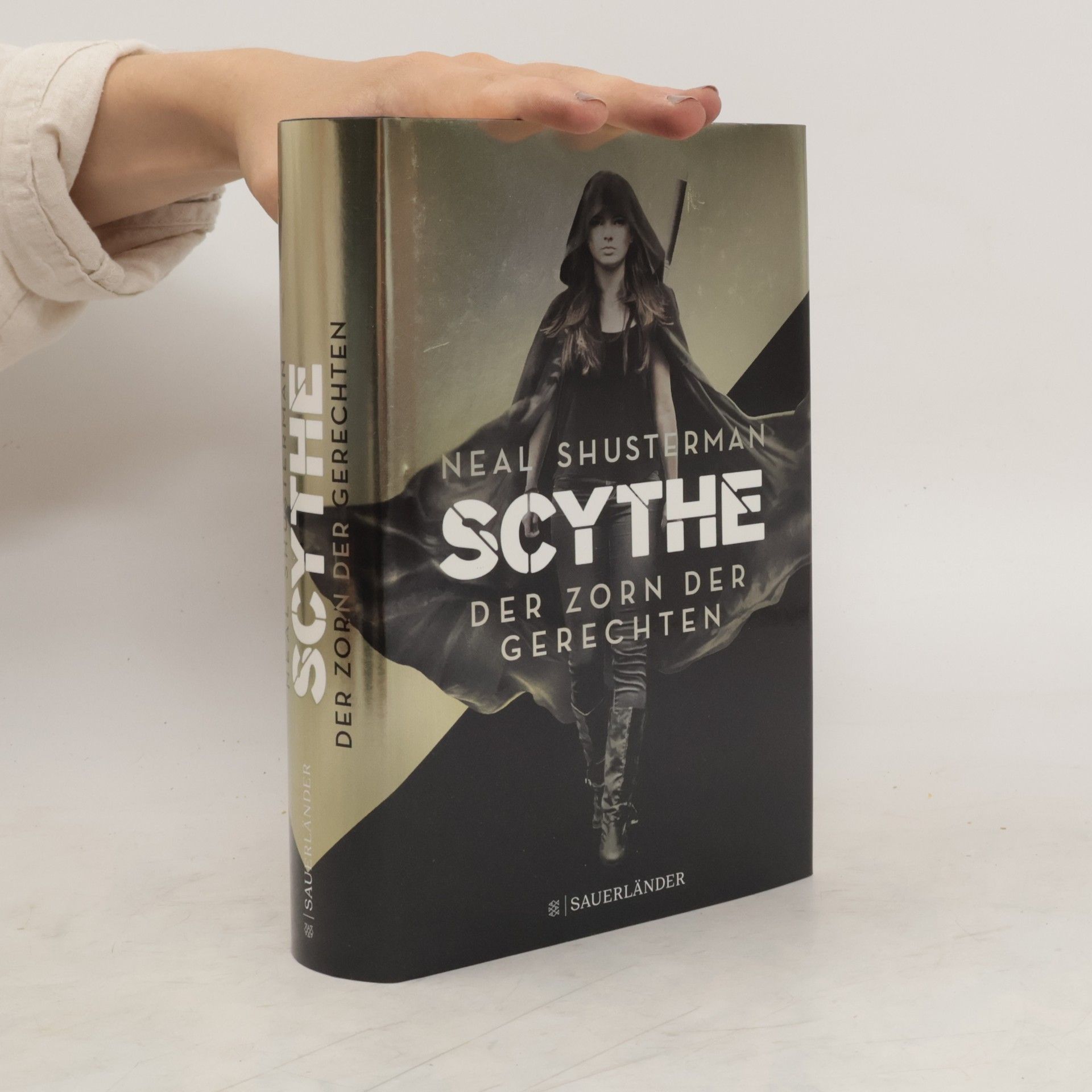 Neal Shusterman Scythe. Der Zorn der Gerechten