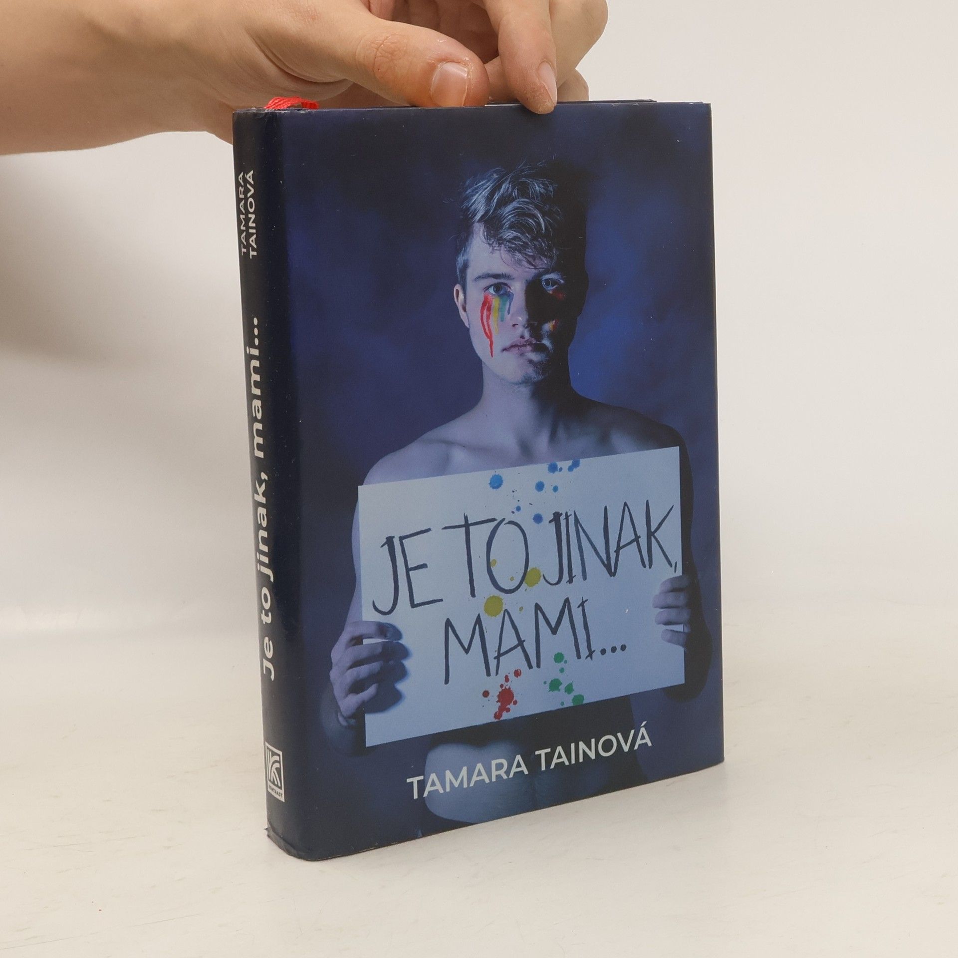 Tamara Tainová Je to jinak, mami...
